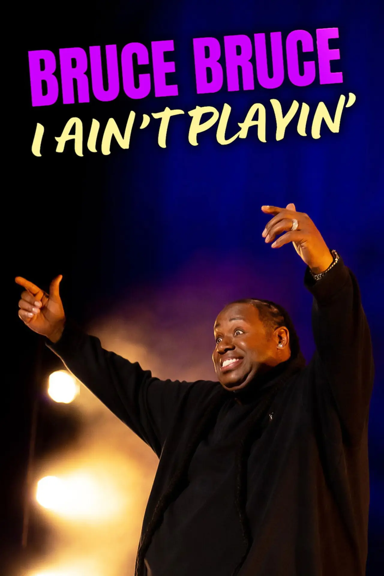 Plakat filmowy "Bruce Bruce: I Ain