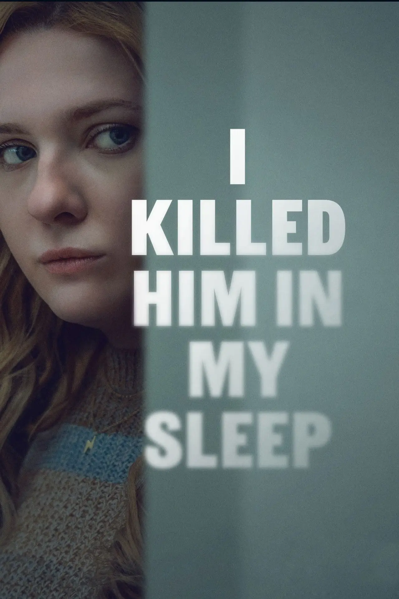 Plakat filmowy "I Killed Him in My Sleep"
