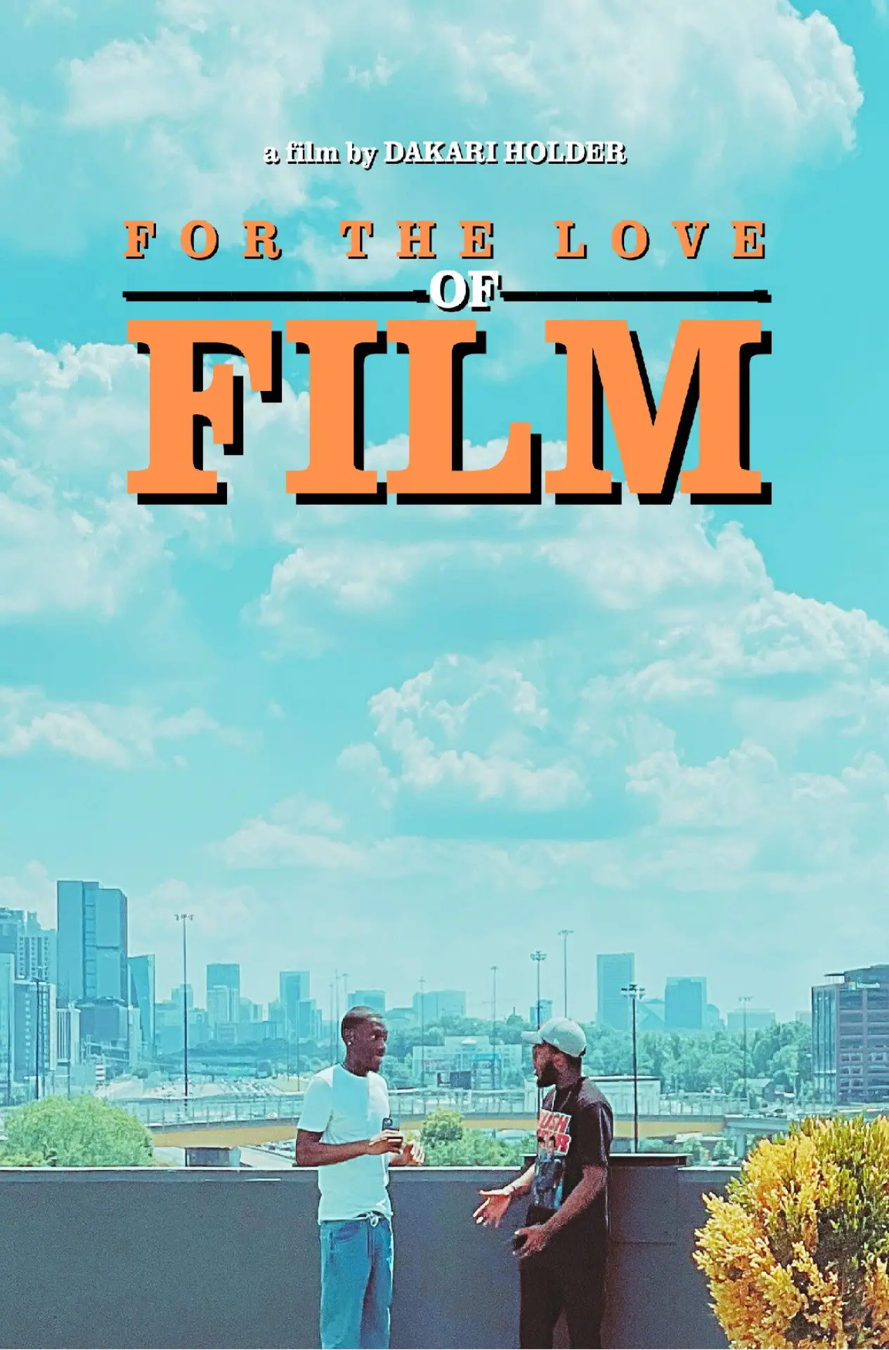 Plakat filmowy "For The Love of Film"