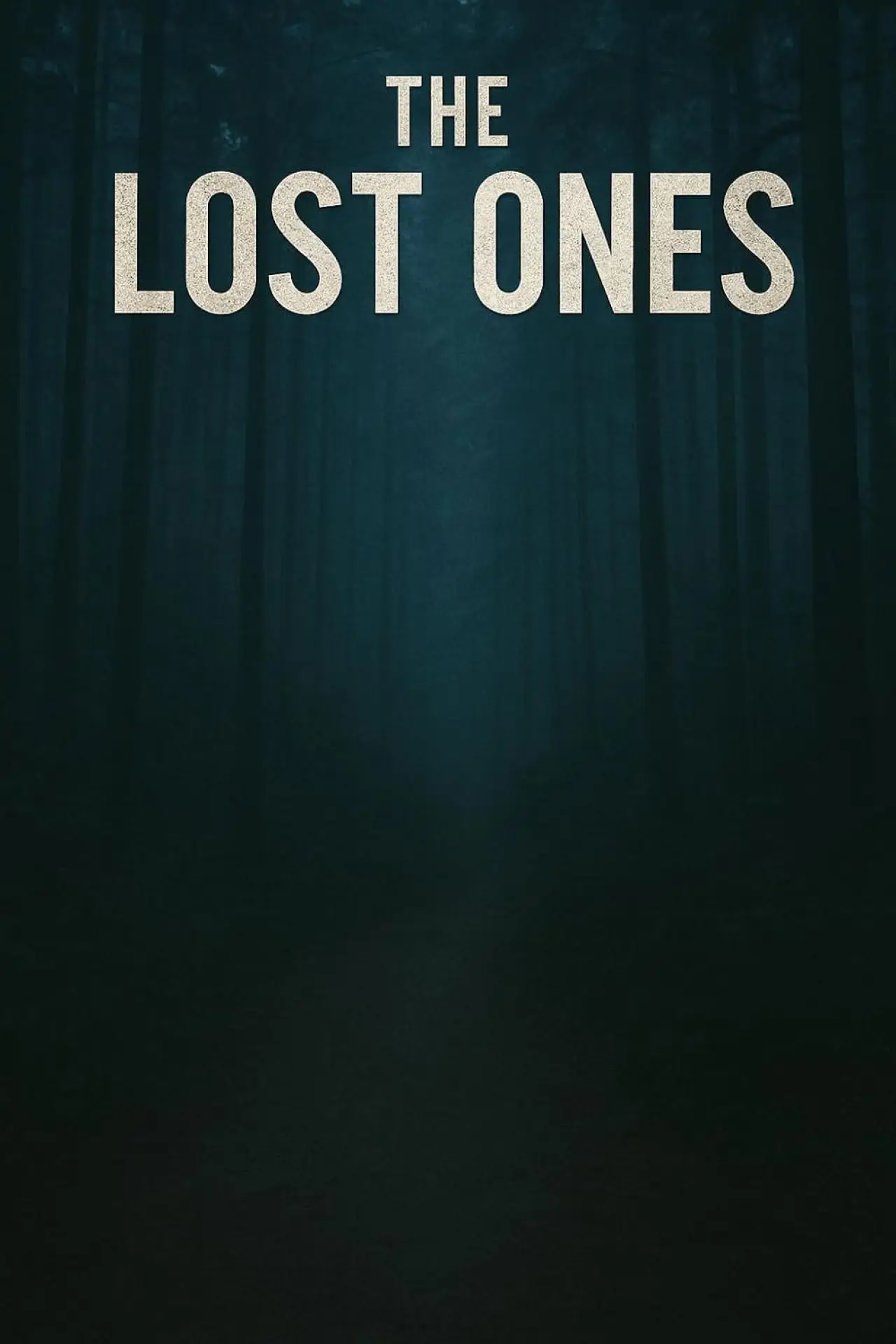 Plakat filmowy "The Lost Ones"