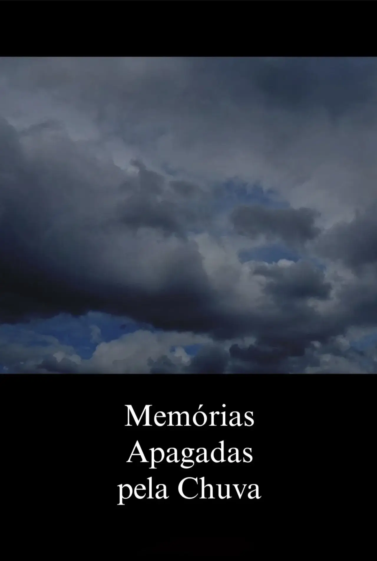 Plakat filmowy "Memórias Apagadas pela Chuva"