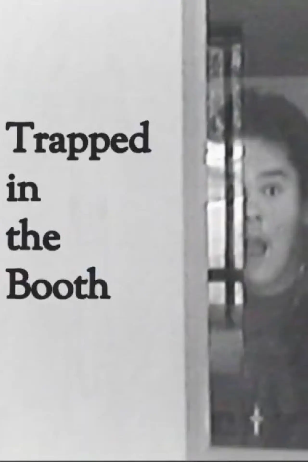 Plakat filmowy "Trapped in the Booth"
