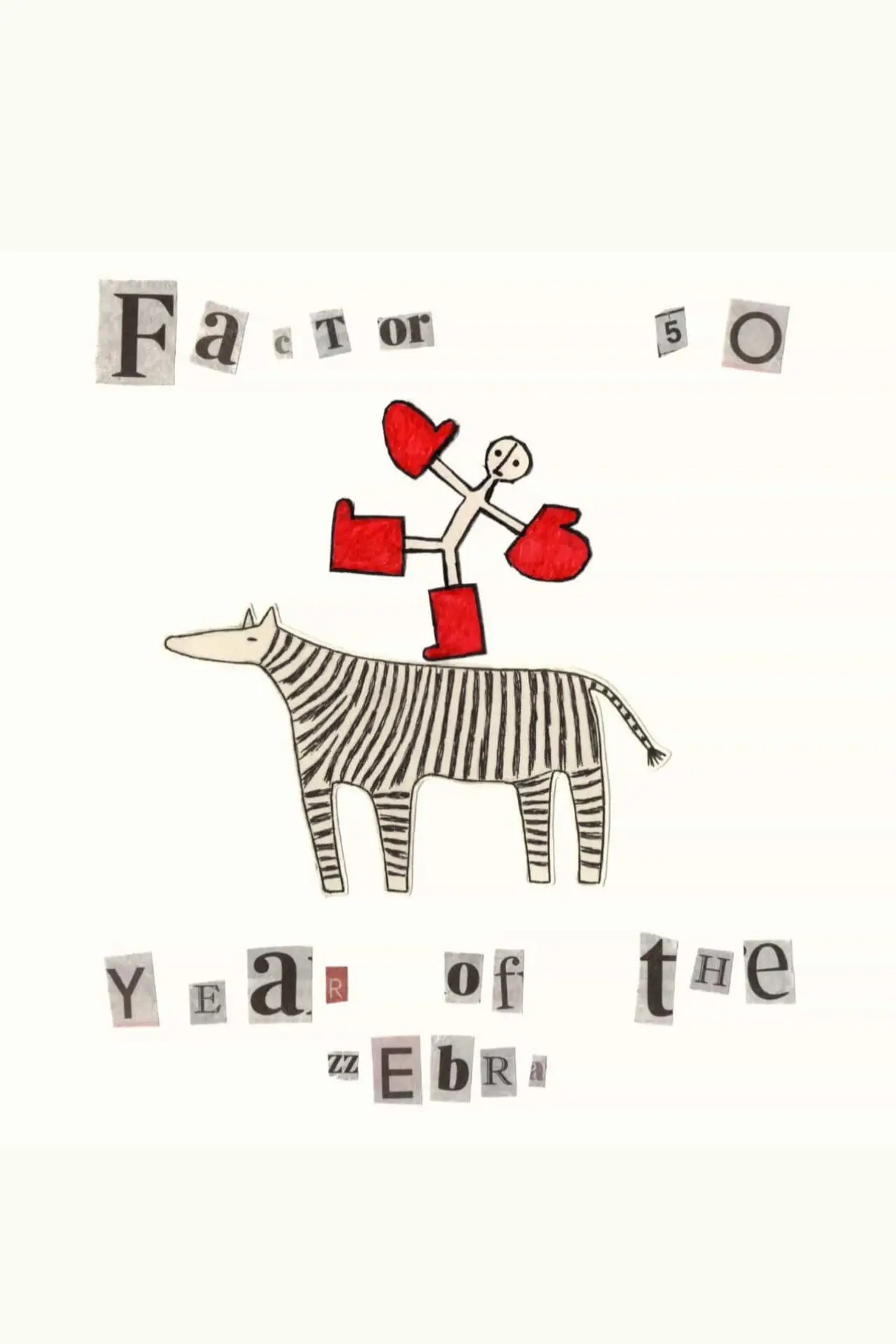 Plakat filmowy "Factor 50 - Year of The Zebra"