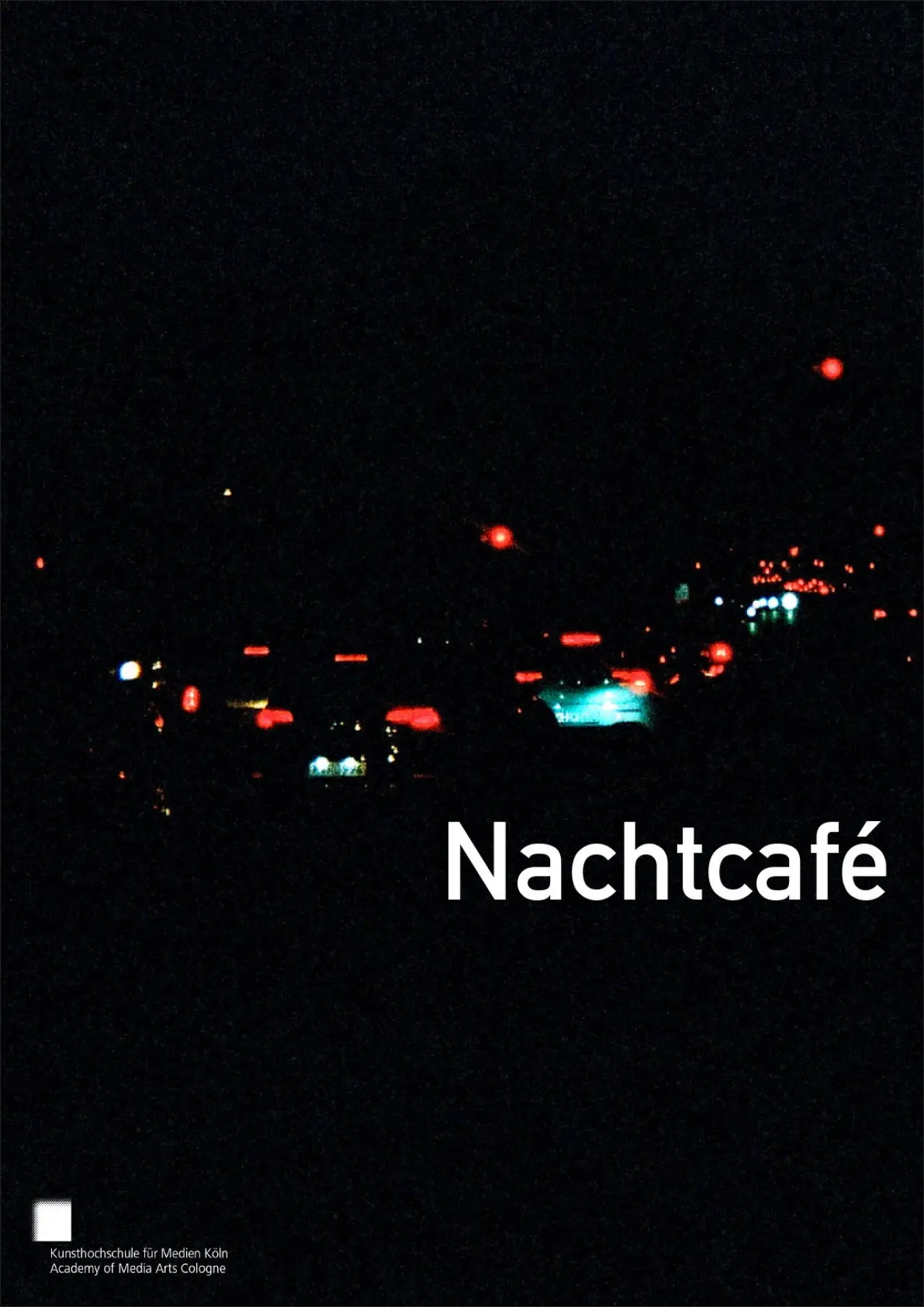 Plakat filmowy "Nachtcafé"