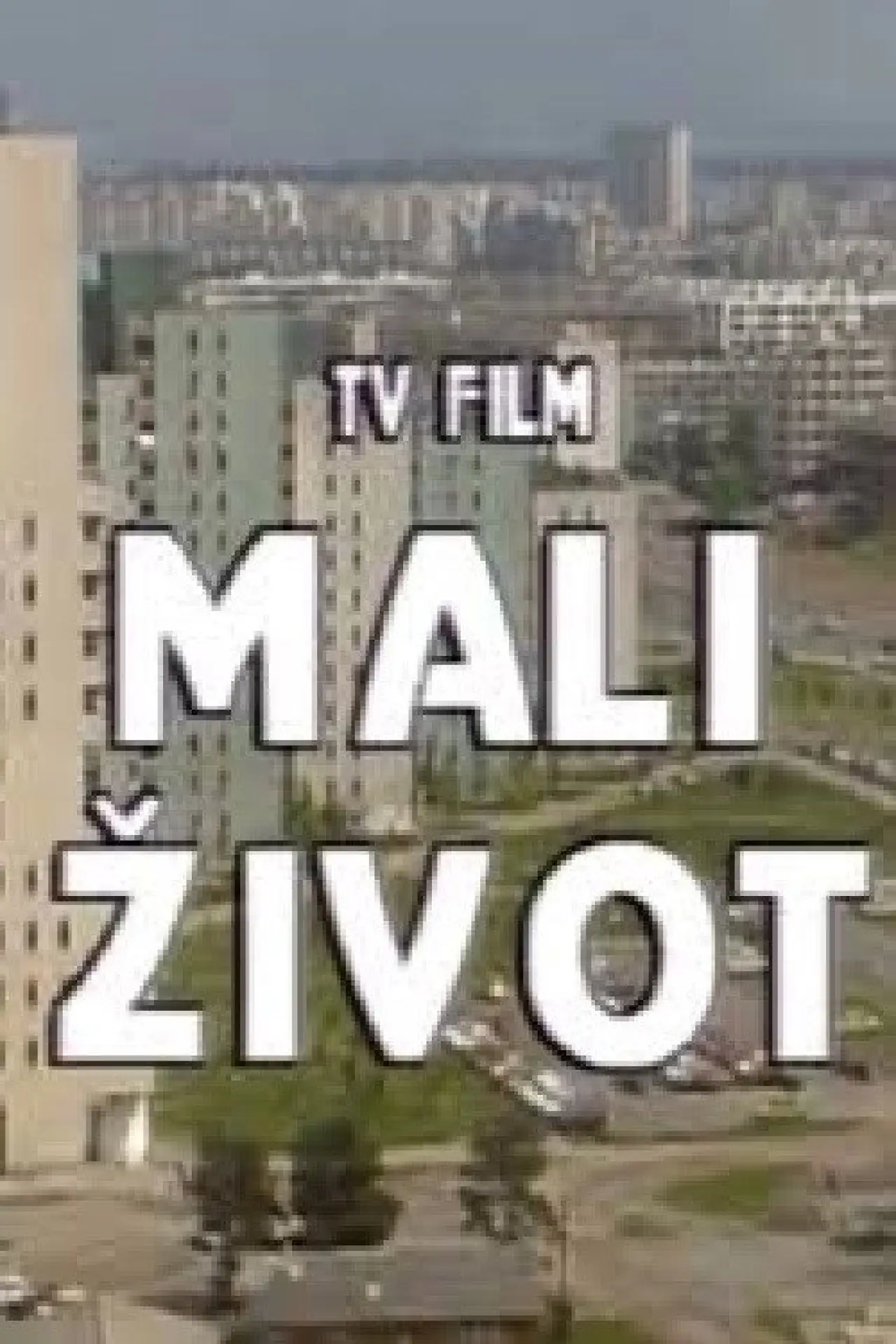 Plakat filmowy "Mali život"