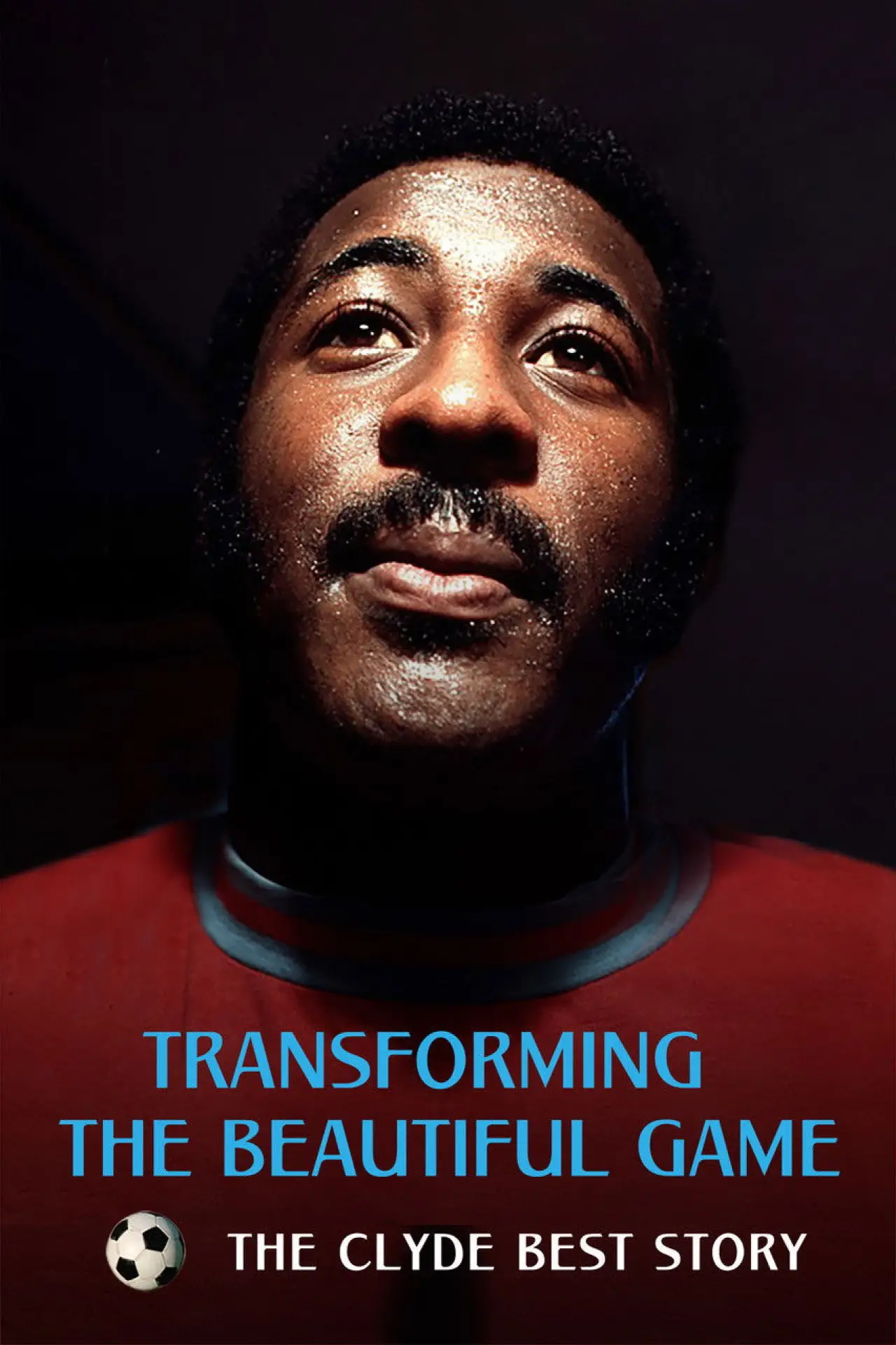 Plakat filmowy "Transforming the Beautiful Game: The Clyde Best Story"