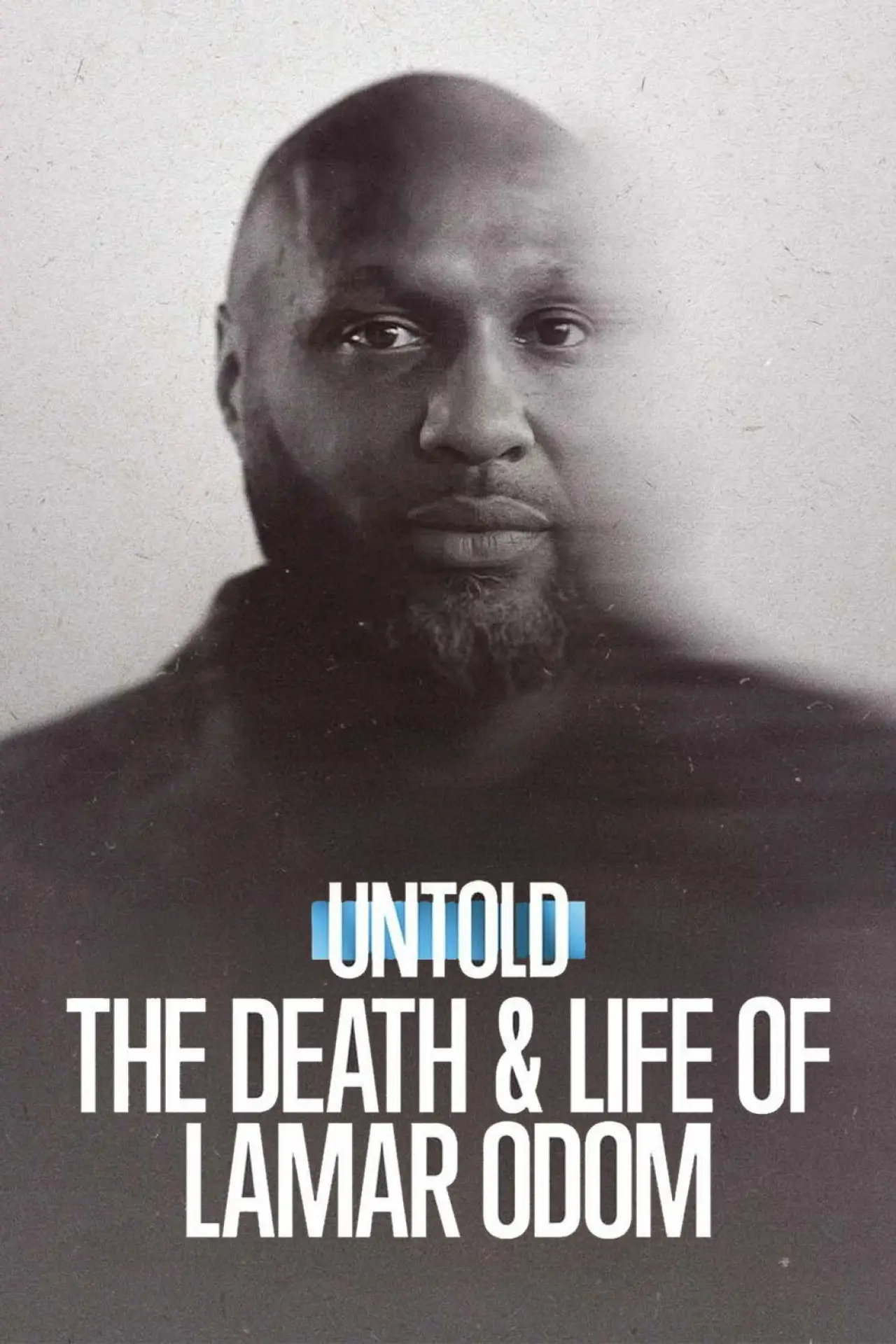 Plakat filmowy "Untold: The Death & Life of Lamar Odom"