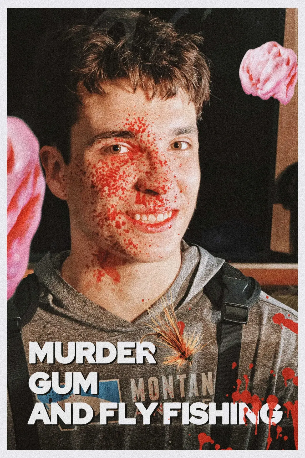 Plakat filmowy "Murder Gum And Fly Fishing"
