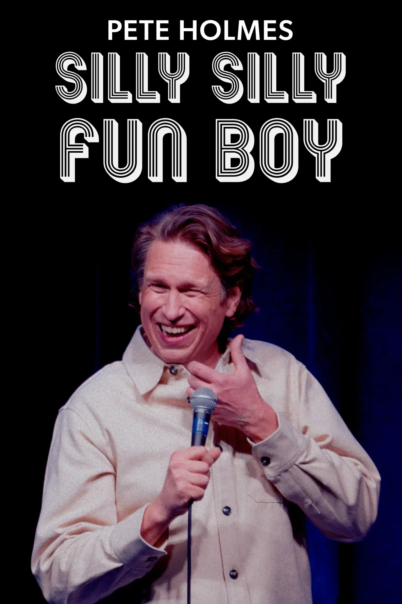 Plakat filmowy "Pete Holmes: Silly Silly Fun Boy"