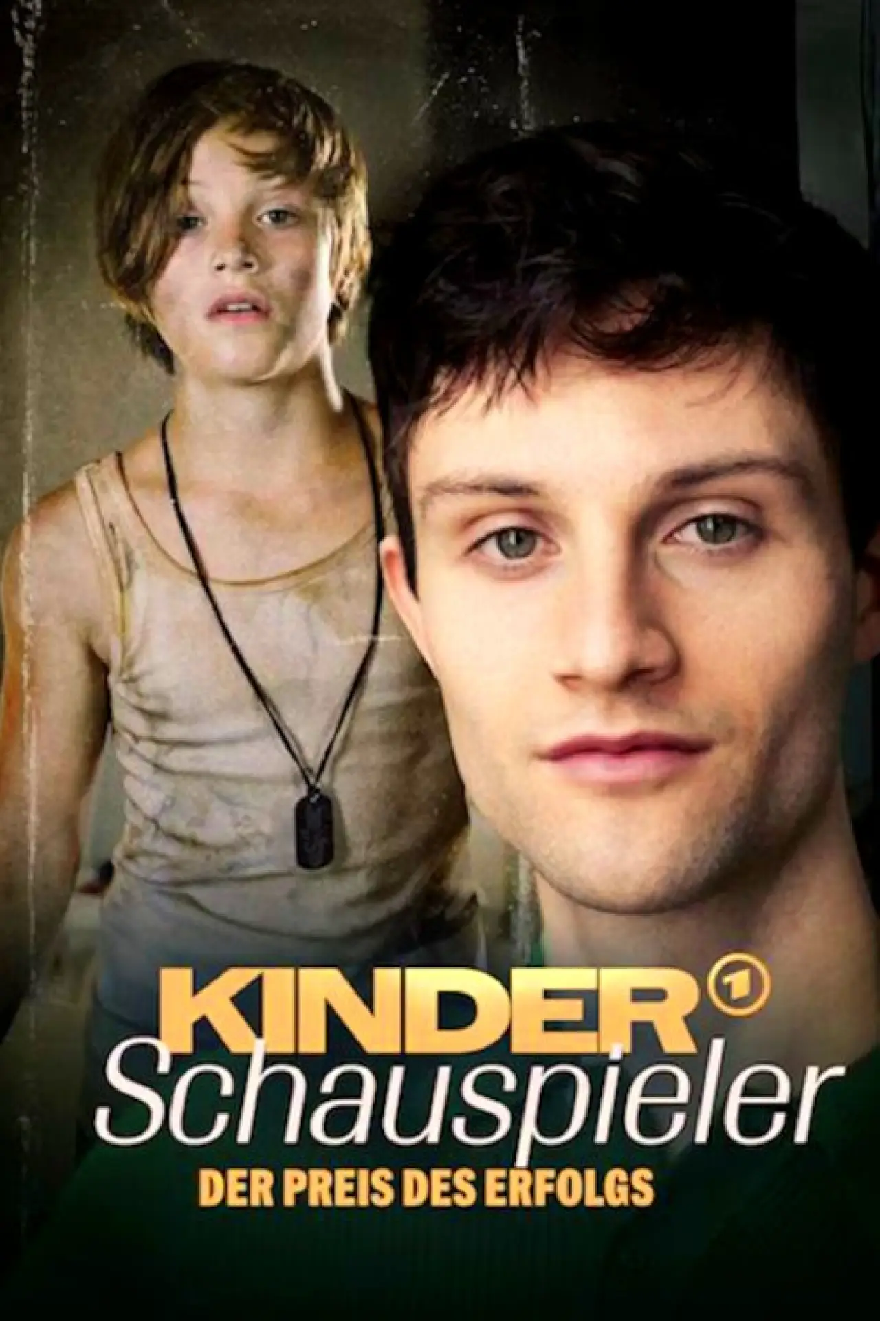 Plakat filmowy "Kinderschauspieler – Der Preis des Erfolgs"