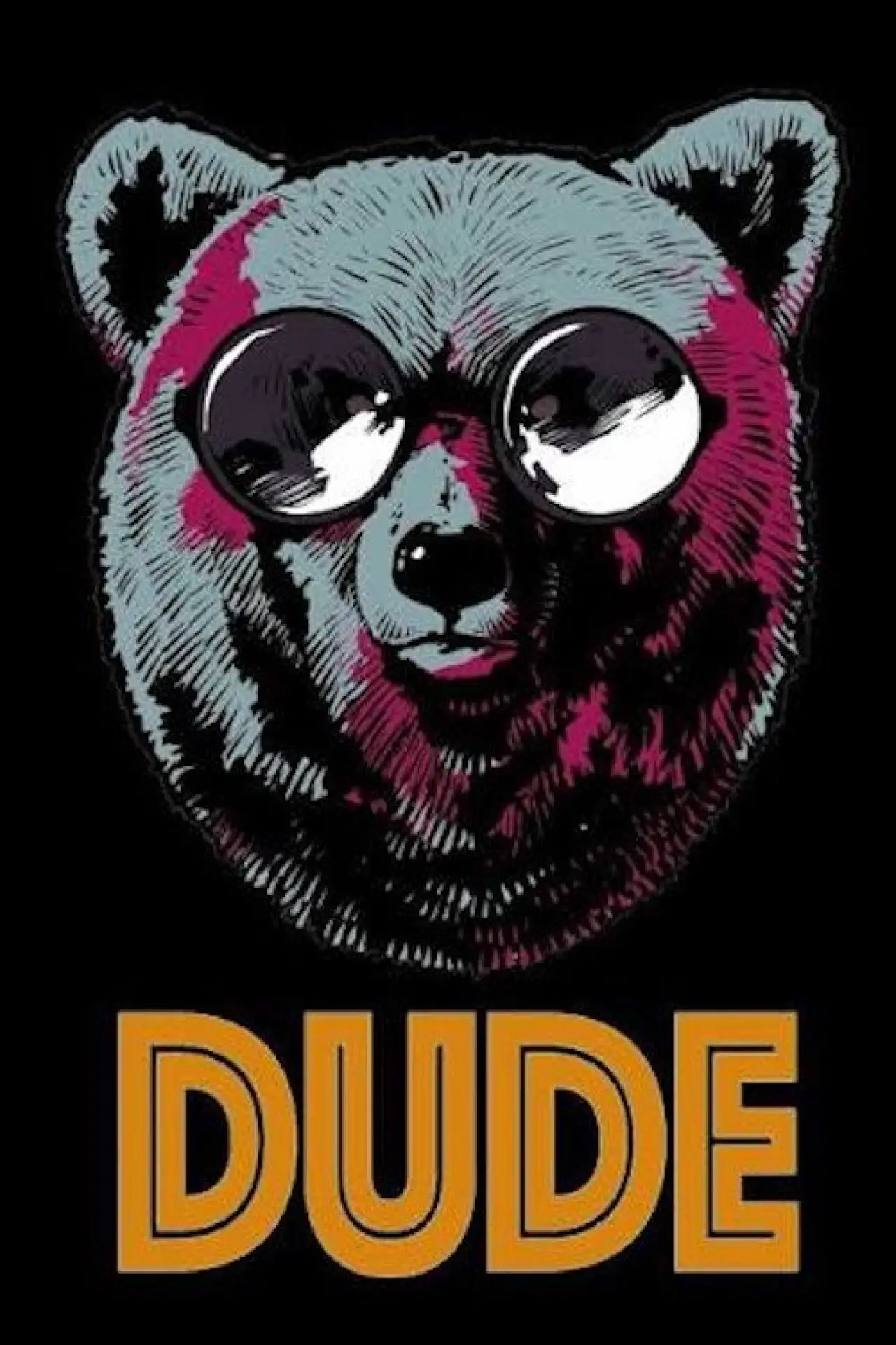 Plakat filmowy "DUDE"
