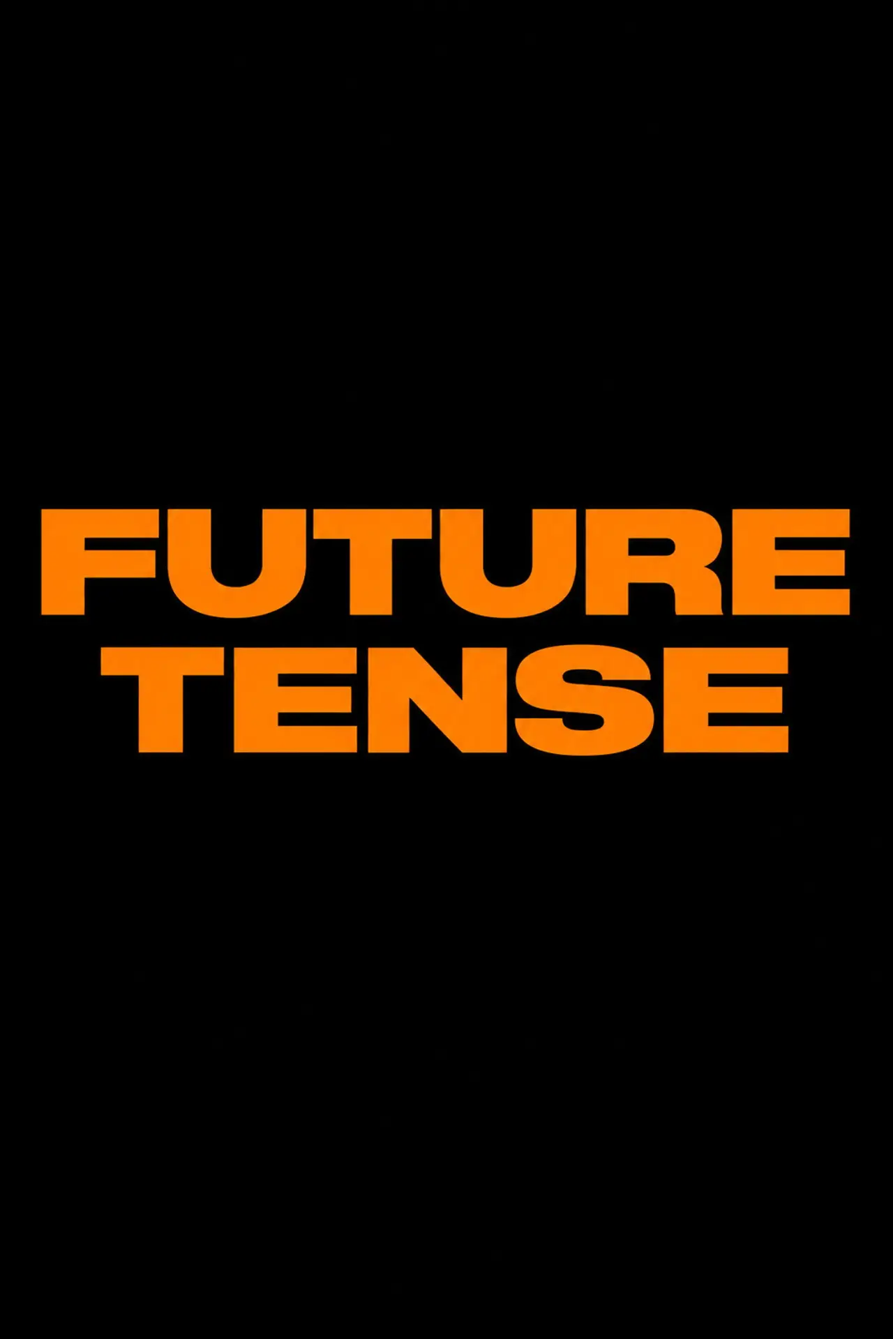 Plakat filmowy "Future Tense"