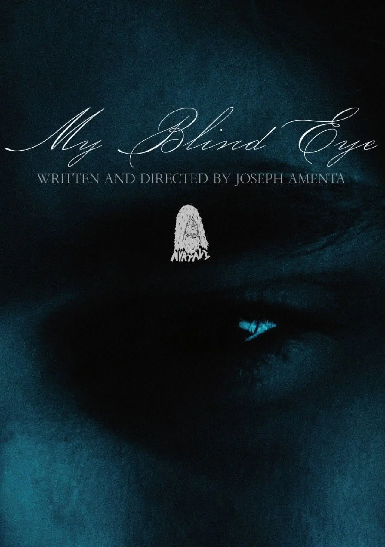 Plakat filmowy "My Blind Eye"