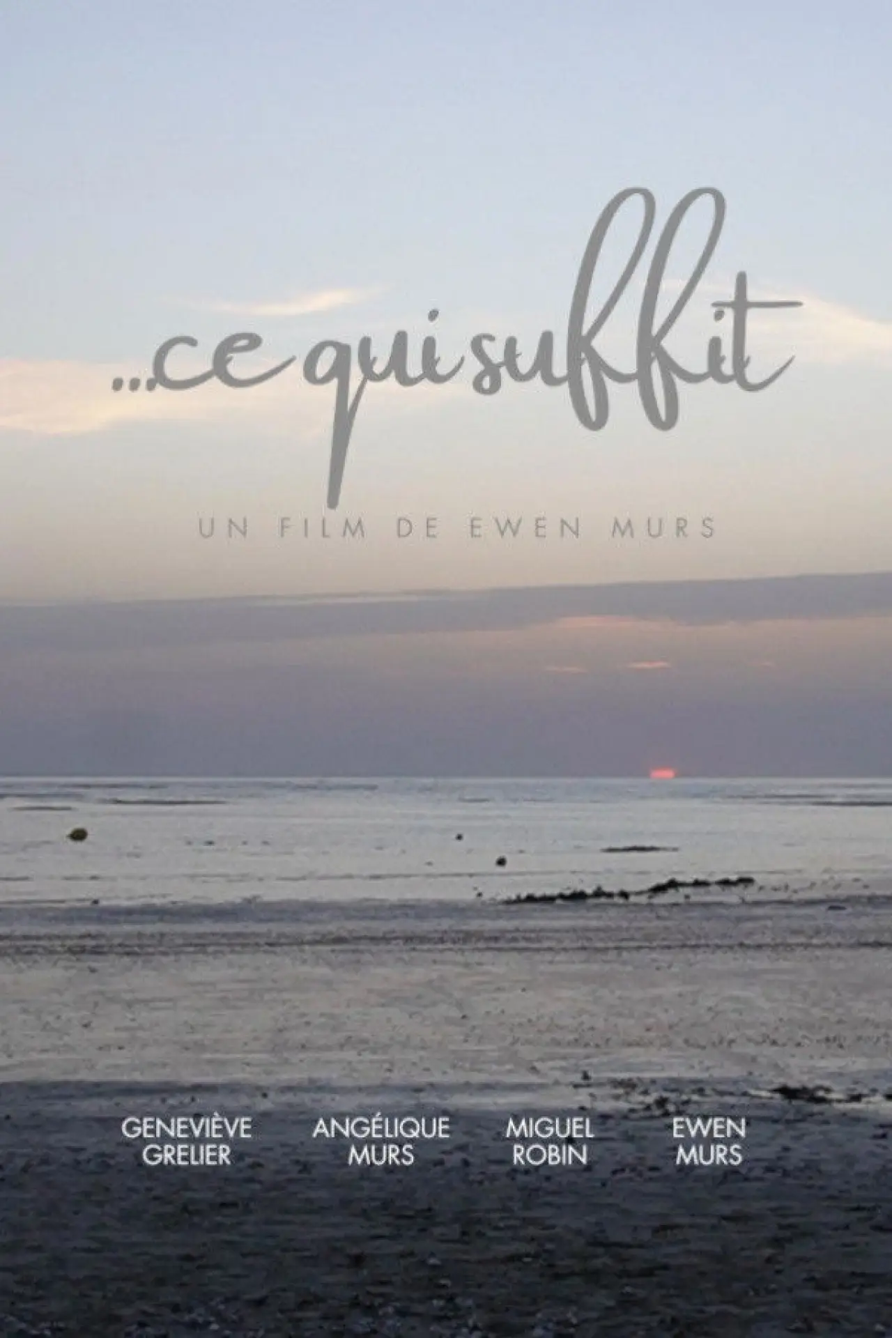 Plakat filmowy "Ce qui suffit"