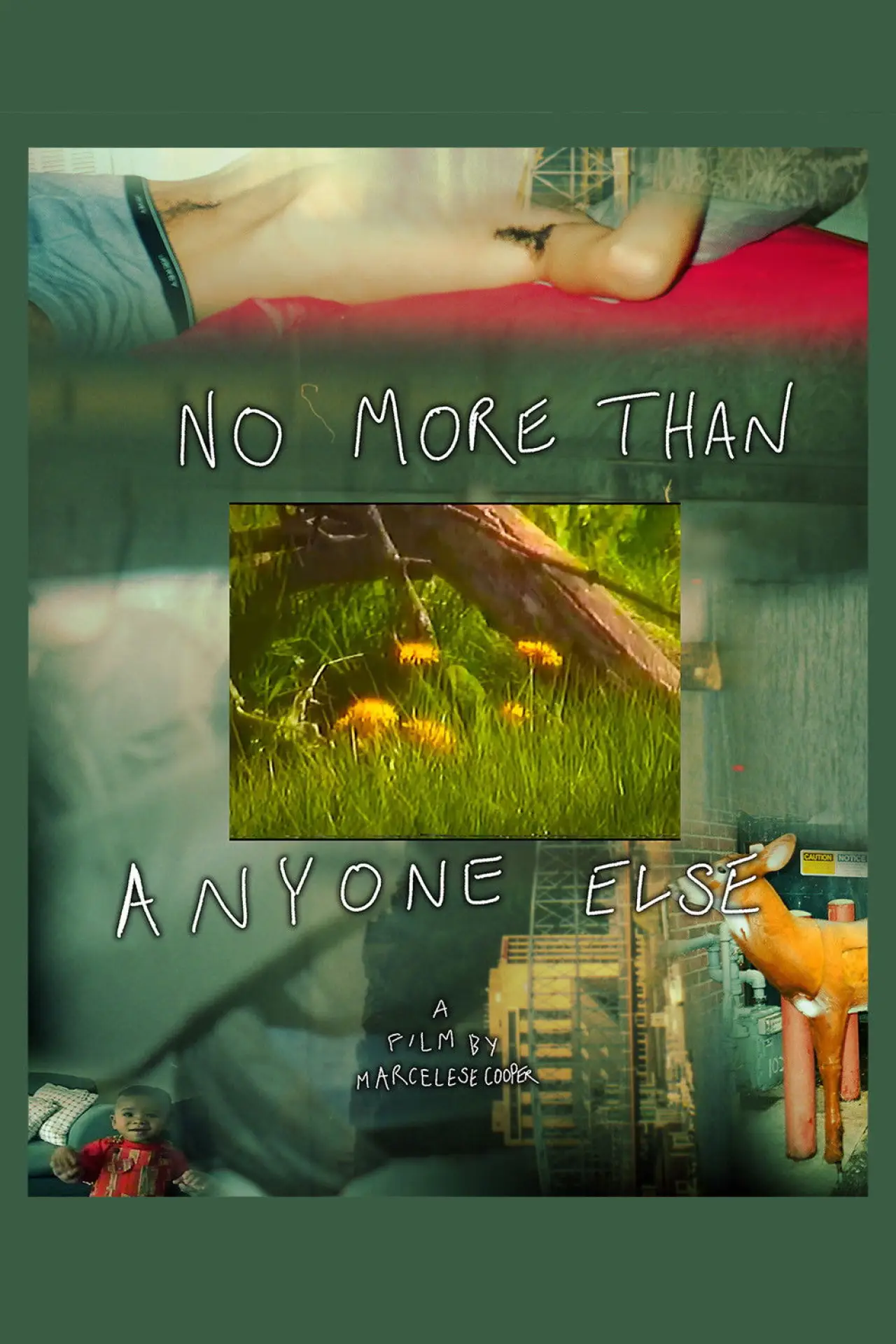 Plakat filmowy "NO MORE THAN ANYONE ELSE"