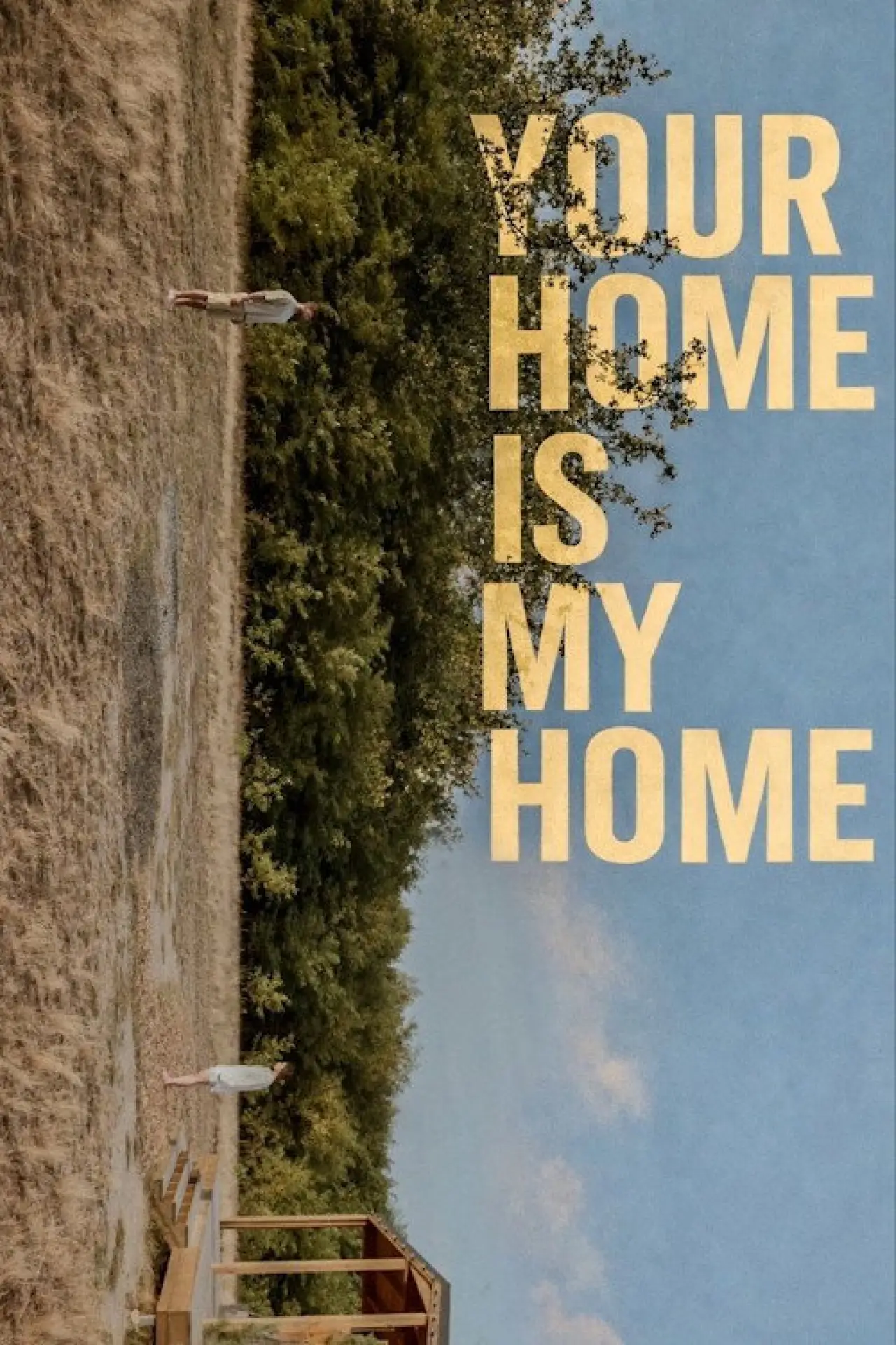Plakat filmowy "Твій дім — мій дім"