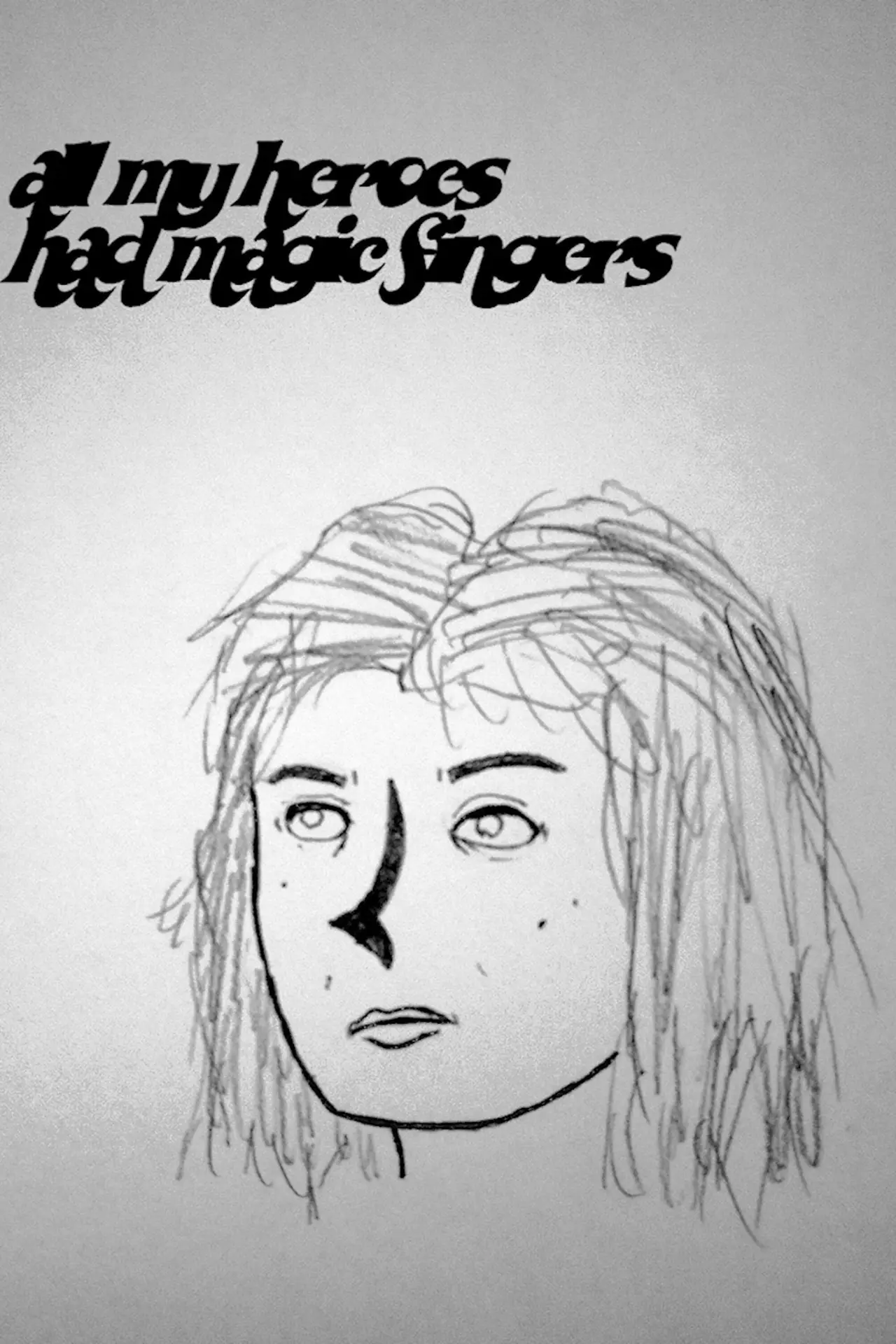 Plakat filmowy "All My Heroes Had Magic Fingers"