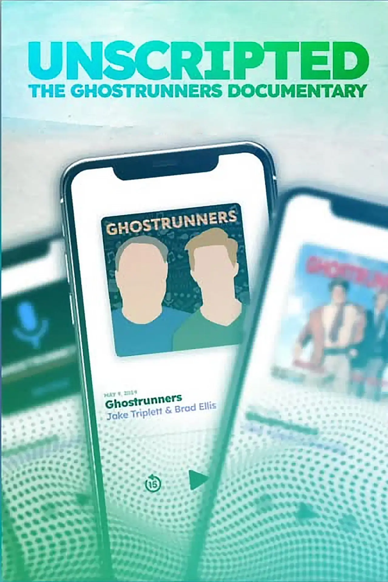 Plakat filmowy "Unscripted: The Ghostrunners Documentary"