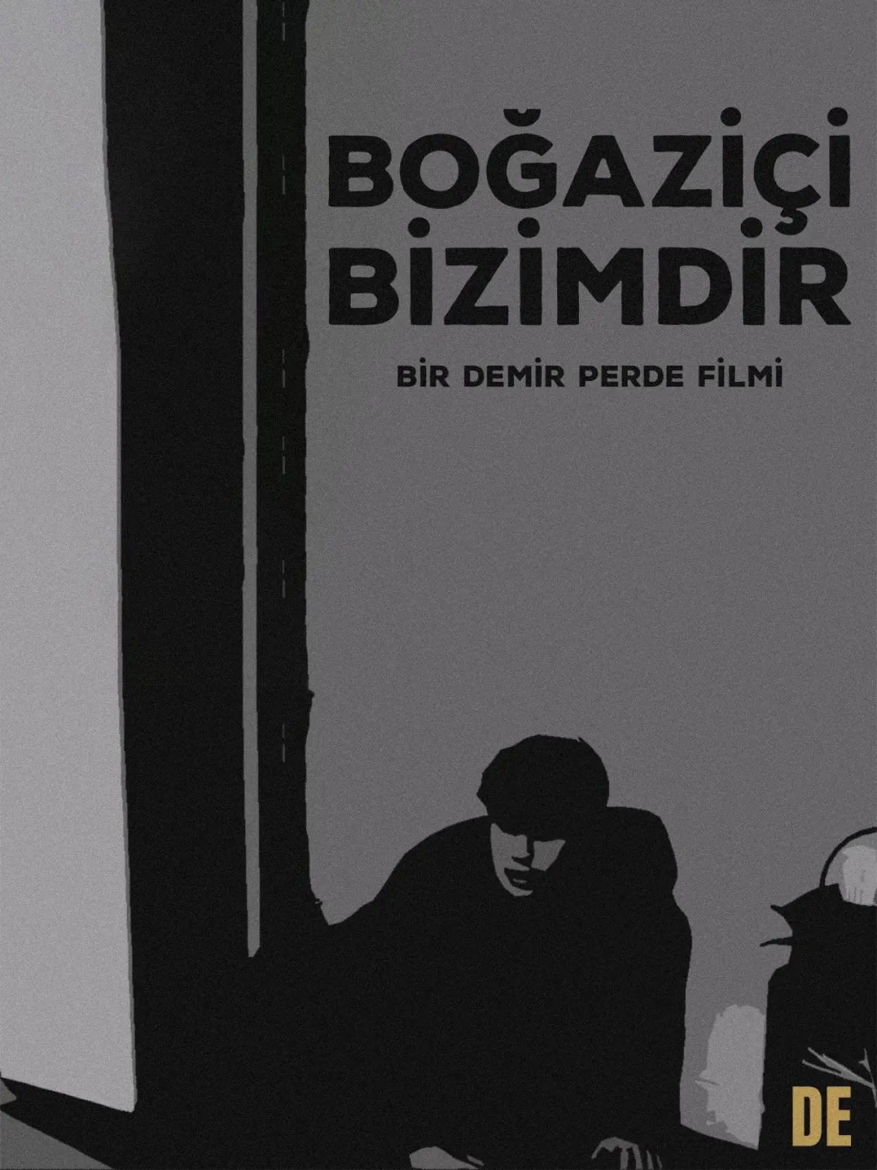 Plakat filmowy "Boğaziçi Bizimdir"