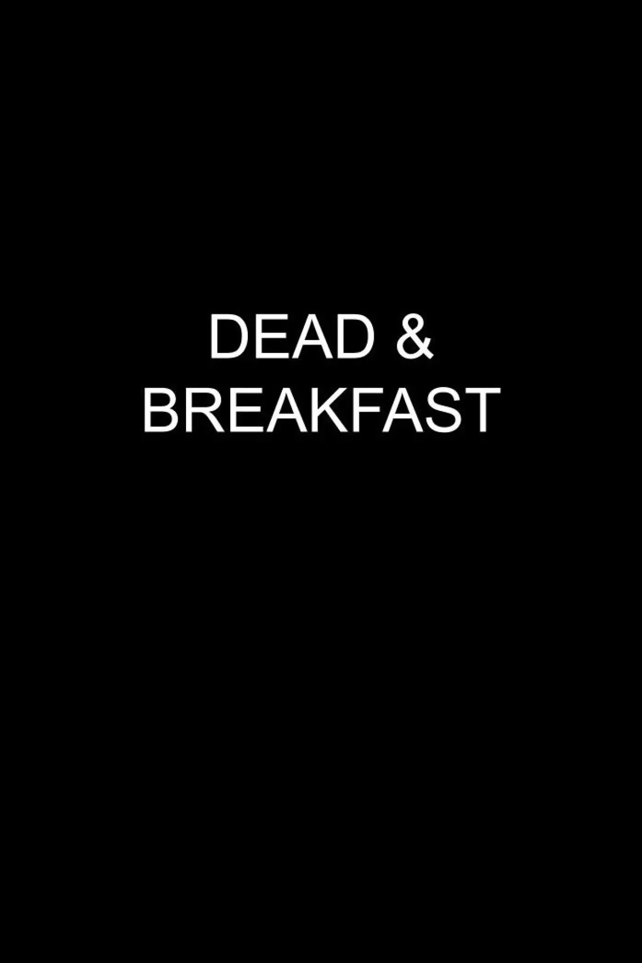 Plakat filmowy "Dead & Breakfast"