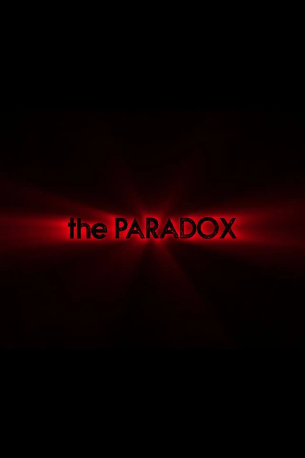 Plakat filmowy "the PARADOX"