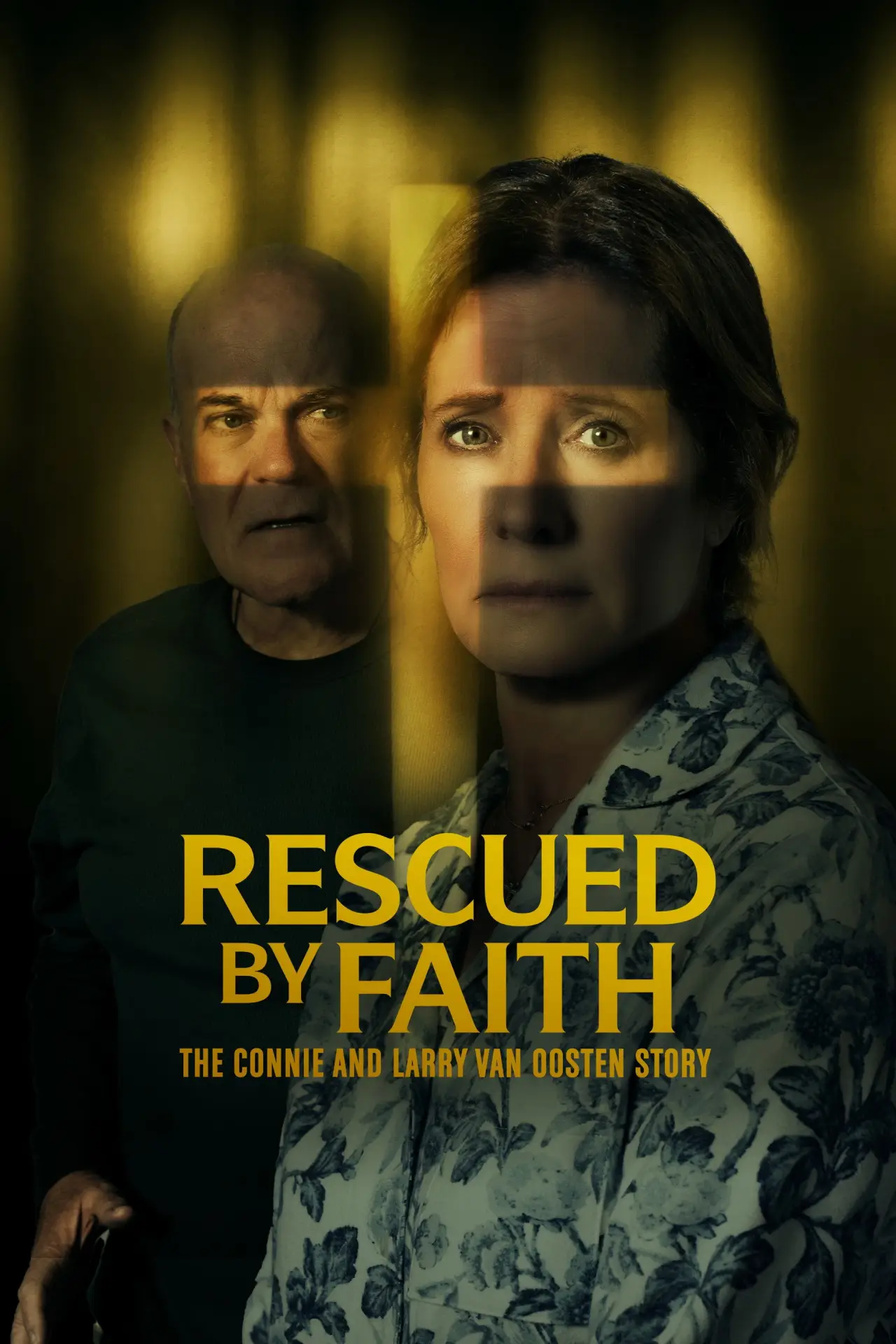 Plakat filmowy "Rescued By Faith: The Connie and Larry Van Oosten Story"