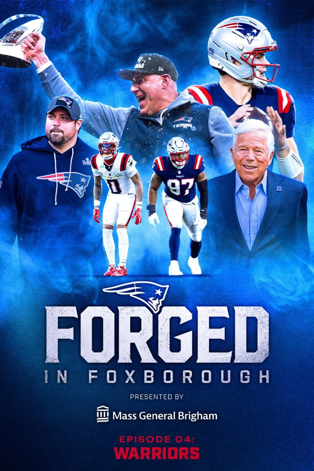 Plakat filmowy "Forged in Foxborough - Warriors"