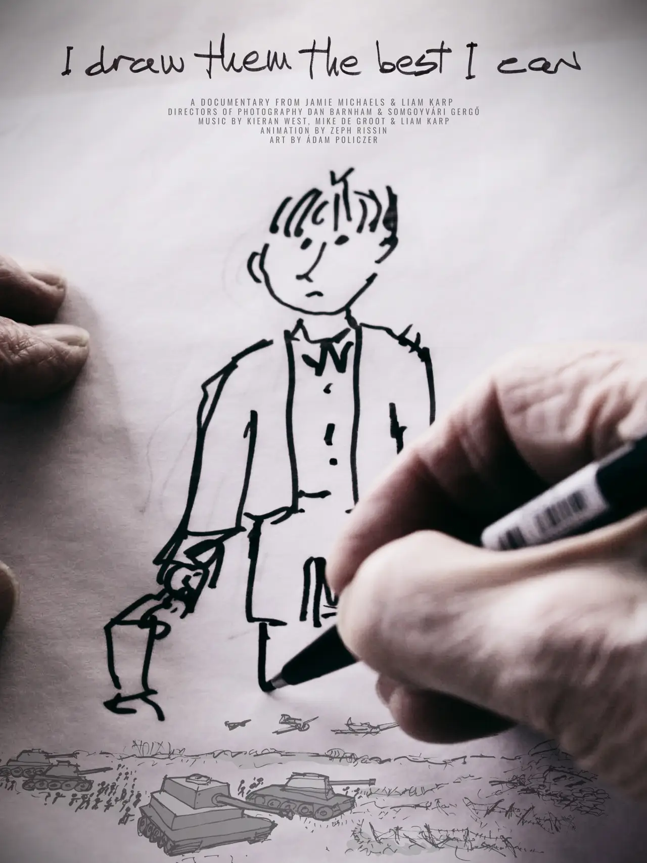 Plakat filmowy "I Draw Them The Best I Can"
