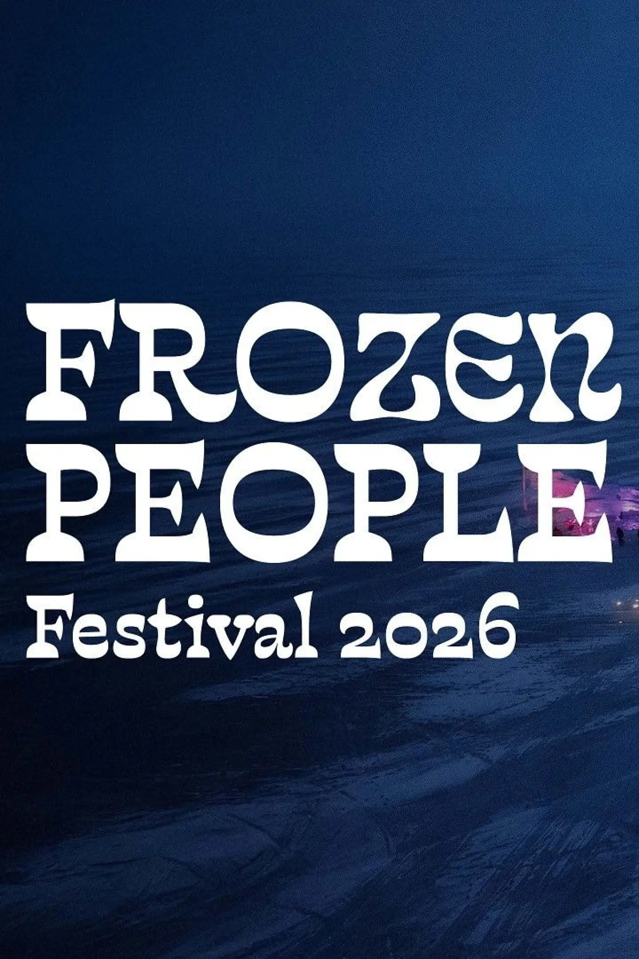 Plakat filmowy "Frozen People Festival Oulu 2026"