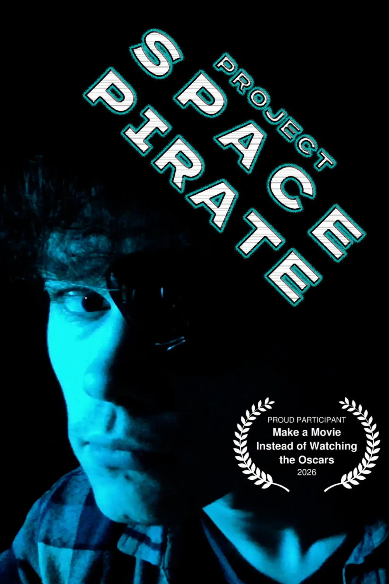 Plakat filmowy "Project Space Pirate"