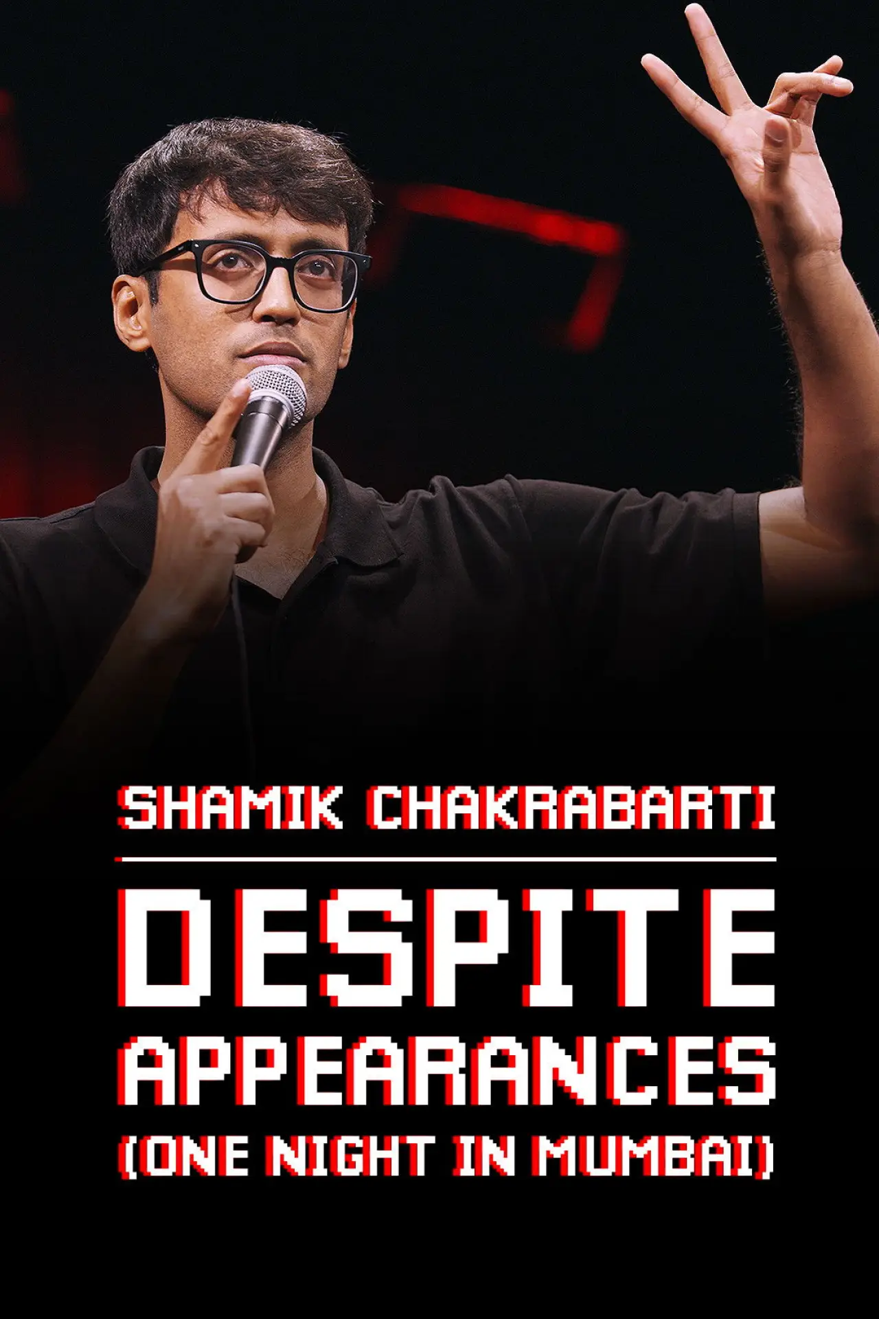 Plakat filmowy "Shamik Chakrabarti: Despite Appearances"