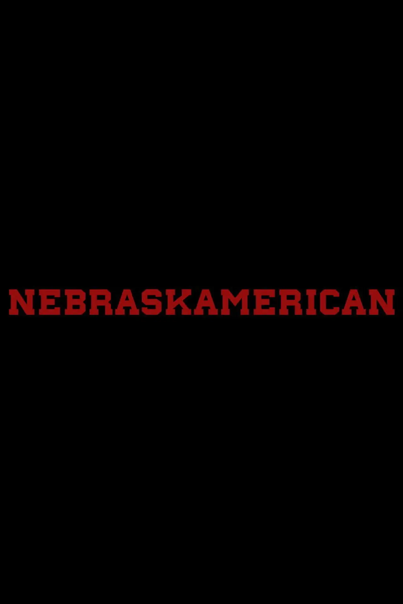 Plakat filmowy "Nebraskamerican"