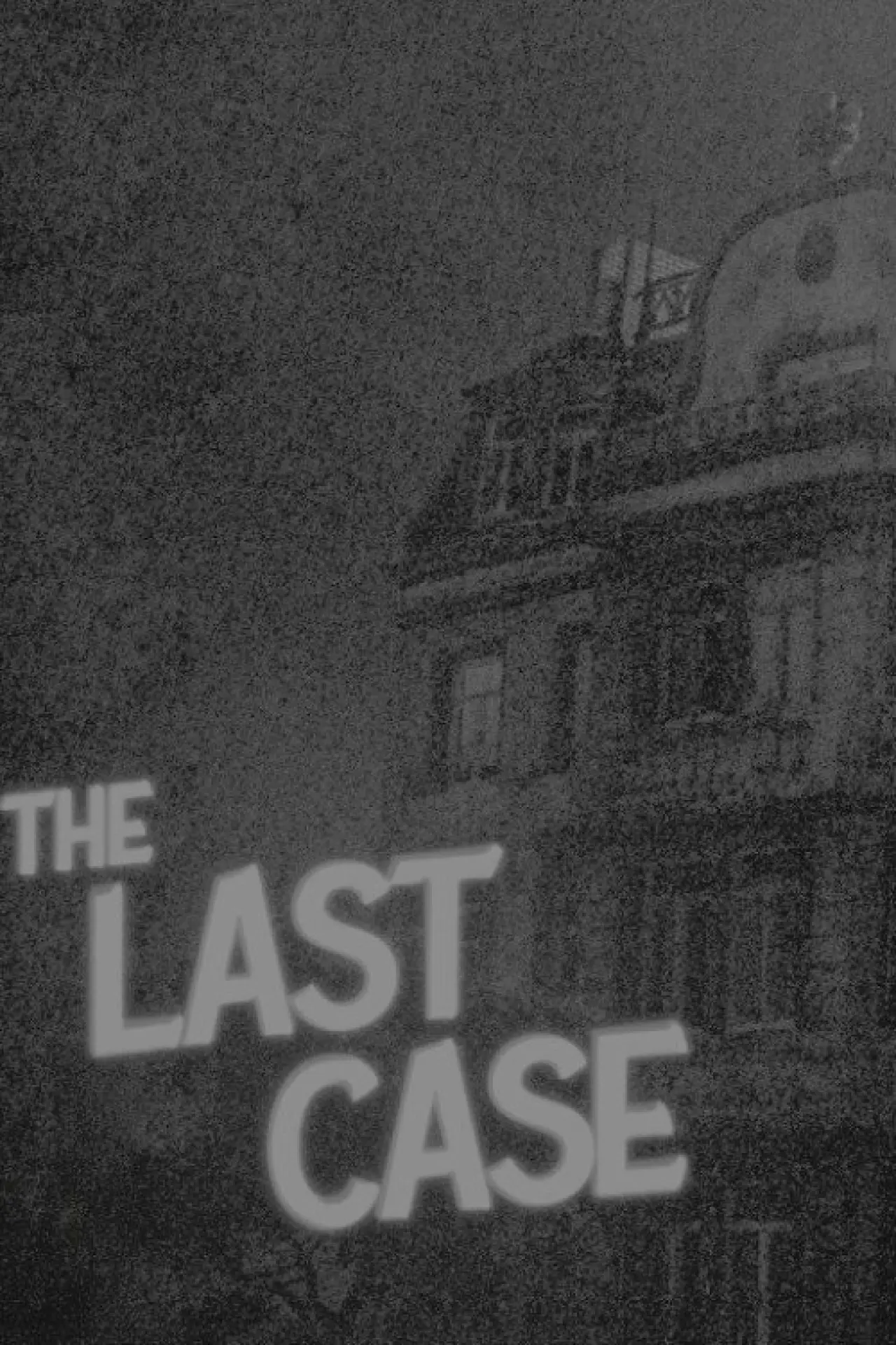 Plakat filmowy "THE LAST CASE"
