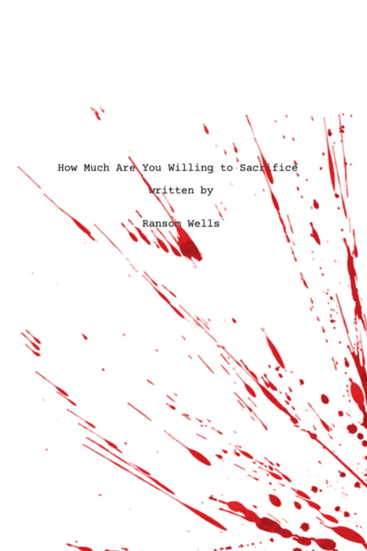 Plakat filmowy "How Much Are You Willing to Sacrifice"