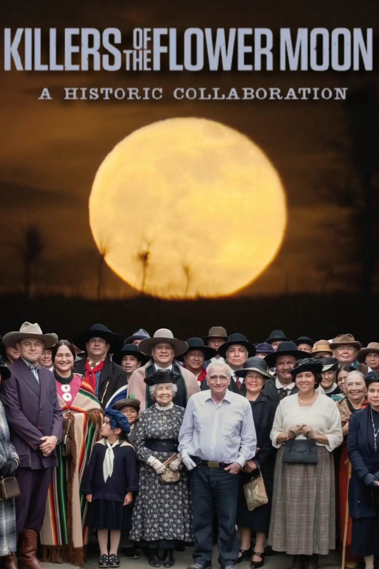 Plakat filmowy "Killers of the Flower Moon: A Historic Collaboration"