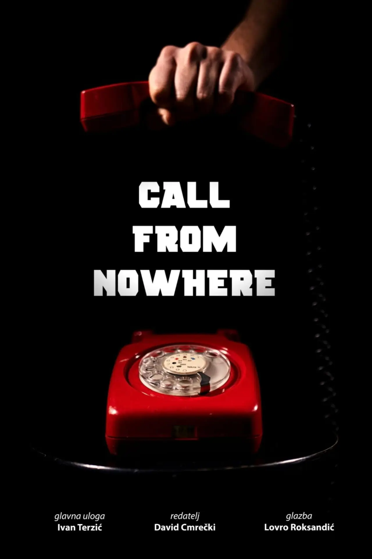 Plakat filmowy "CALL FROM NOWHERE"