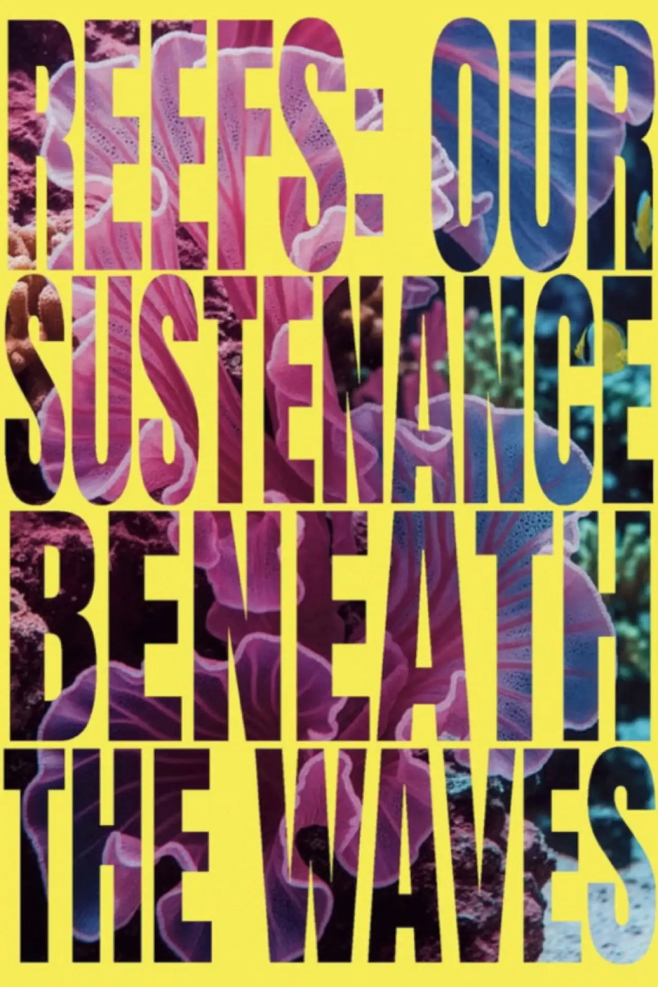 Plakat filmowy "Reefs: Our Sustenance Beneath the Waves"