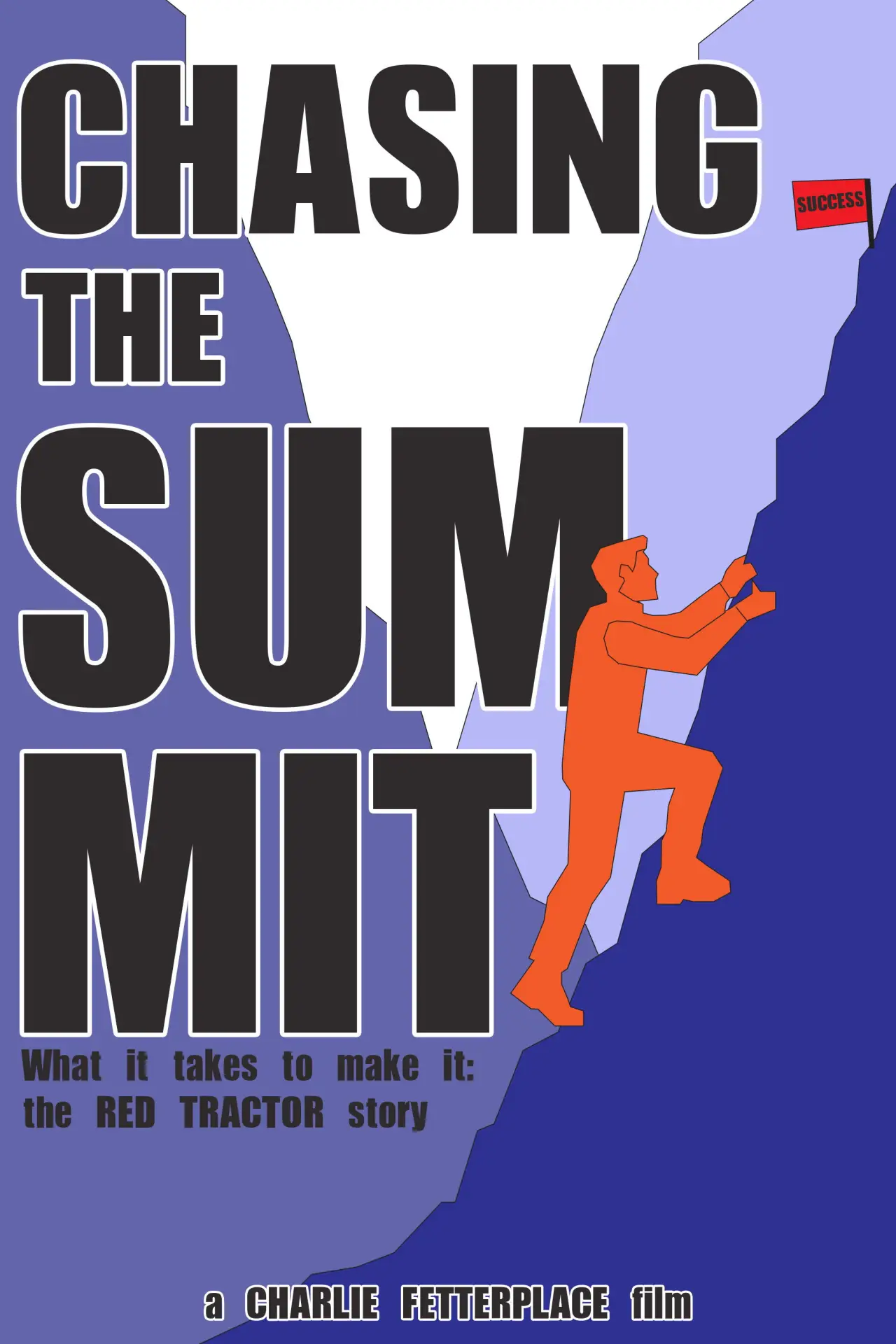 Plakat filmowy "Chasing the Summit"