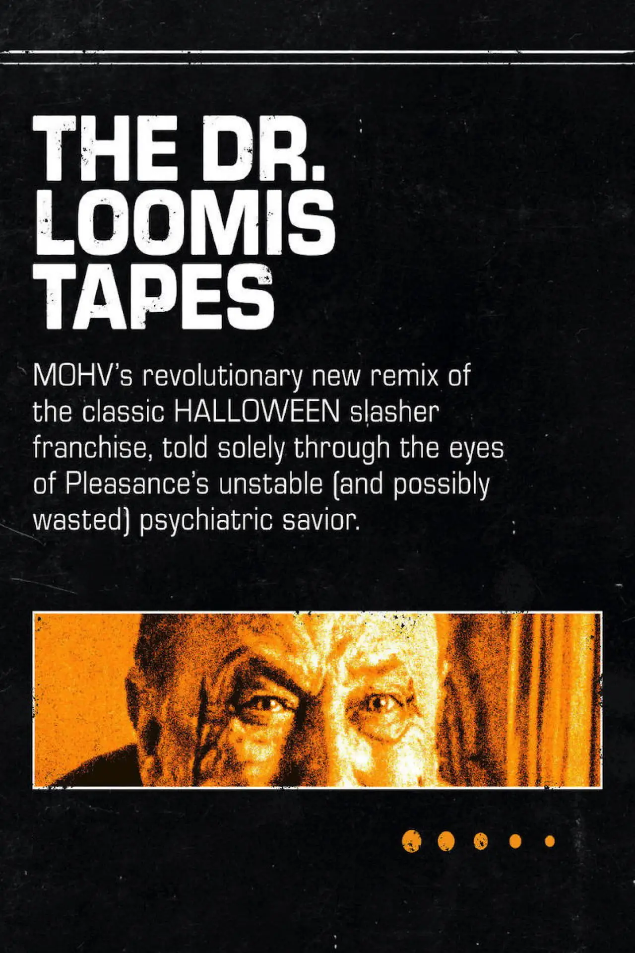 Plakat filmowy "The Dr. Loomis Tapes"