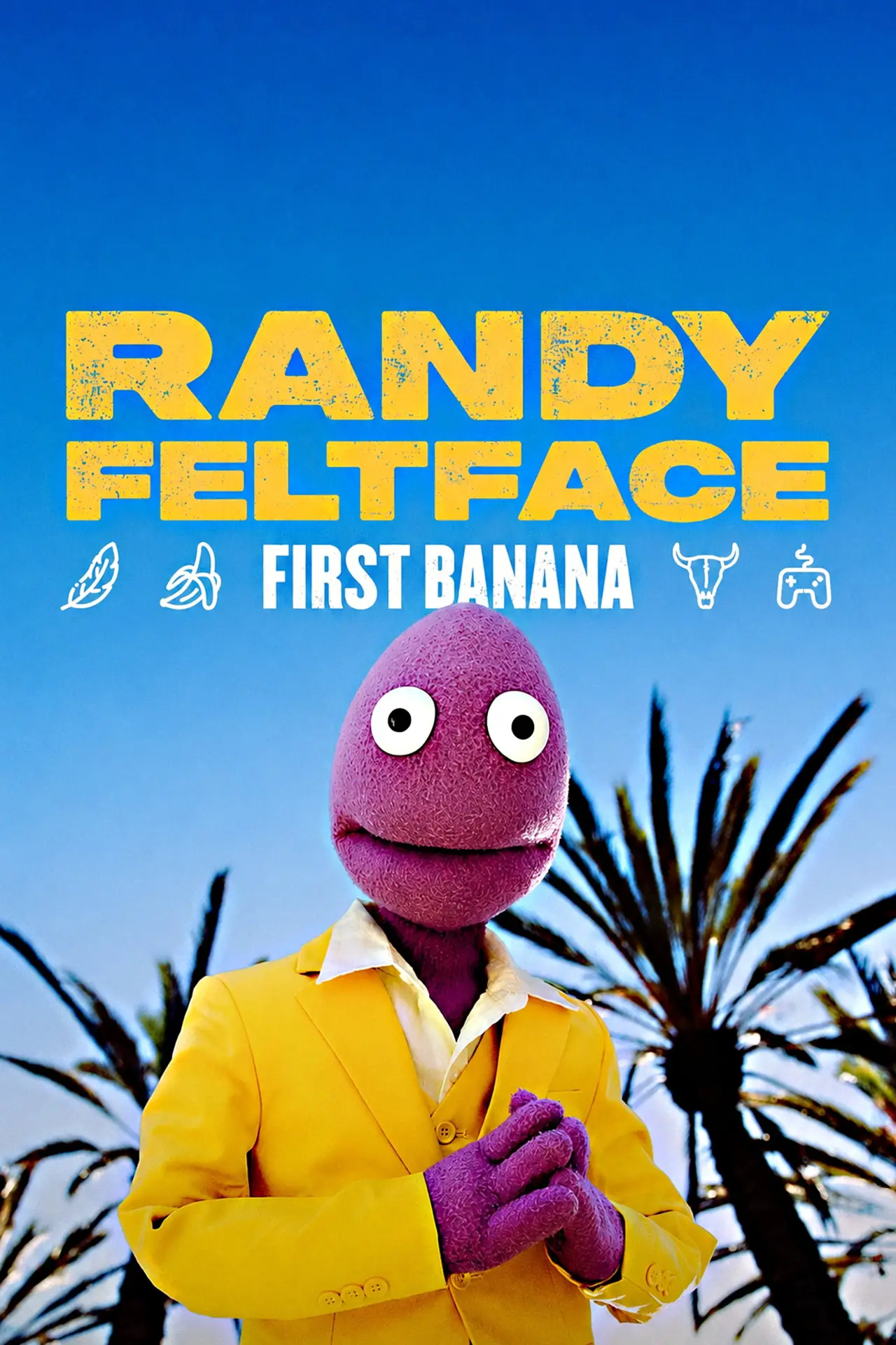Plakat filmowy "Randy Feltface: First Banana"