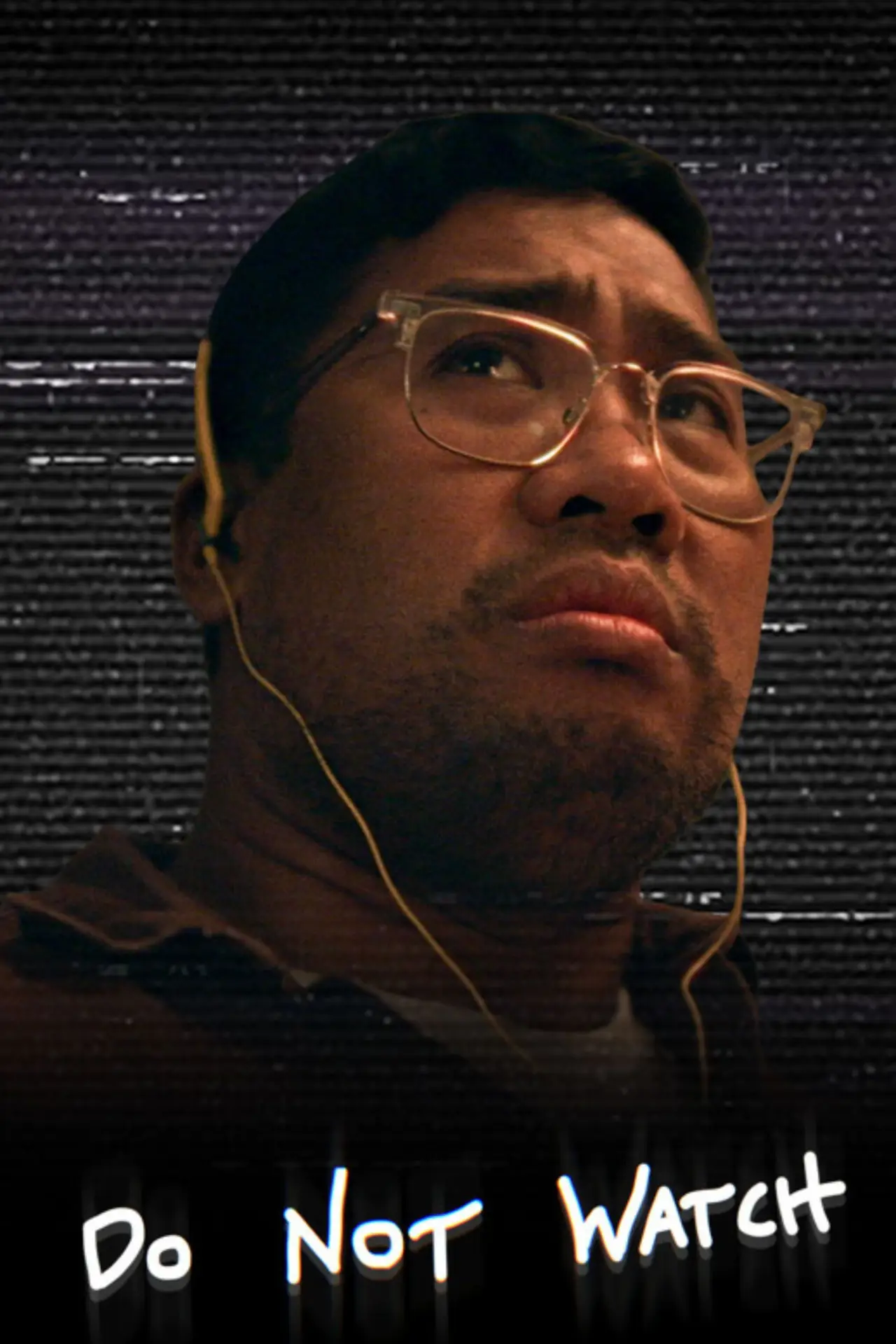 Plakat filmowy "Do Not Watch"