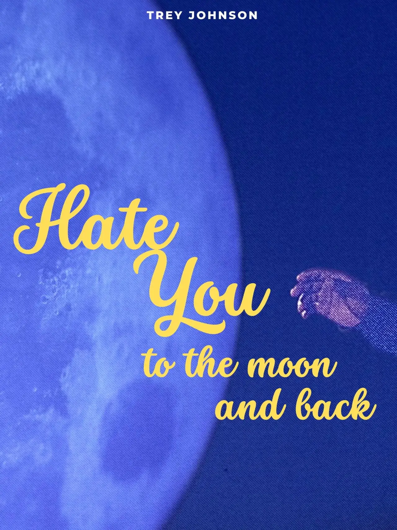 Plakat filmowy "Hate You to the Moon and Back"