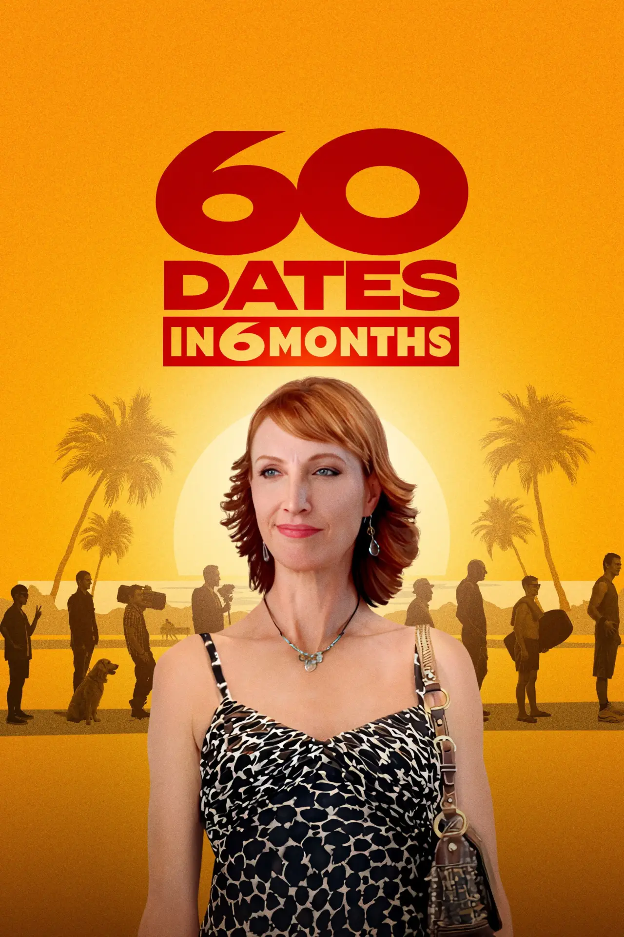 Plakat filmowy "60 Dates in 6 Months"