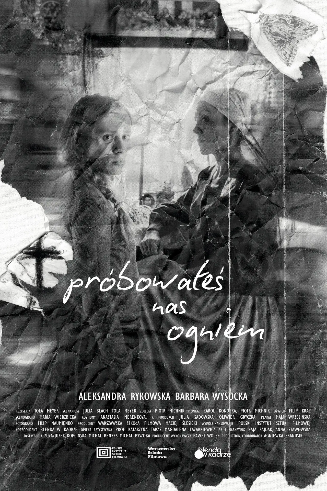 Plakat filmowy "Próbowałeś nas ogniem"