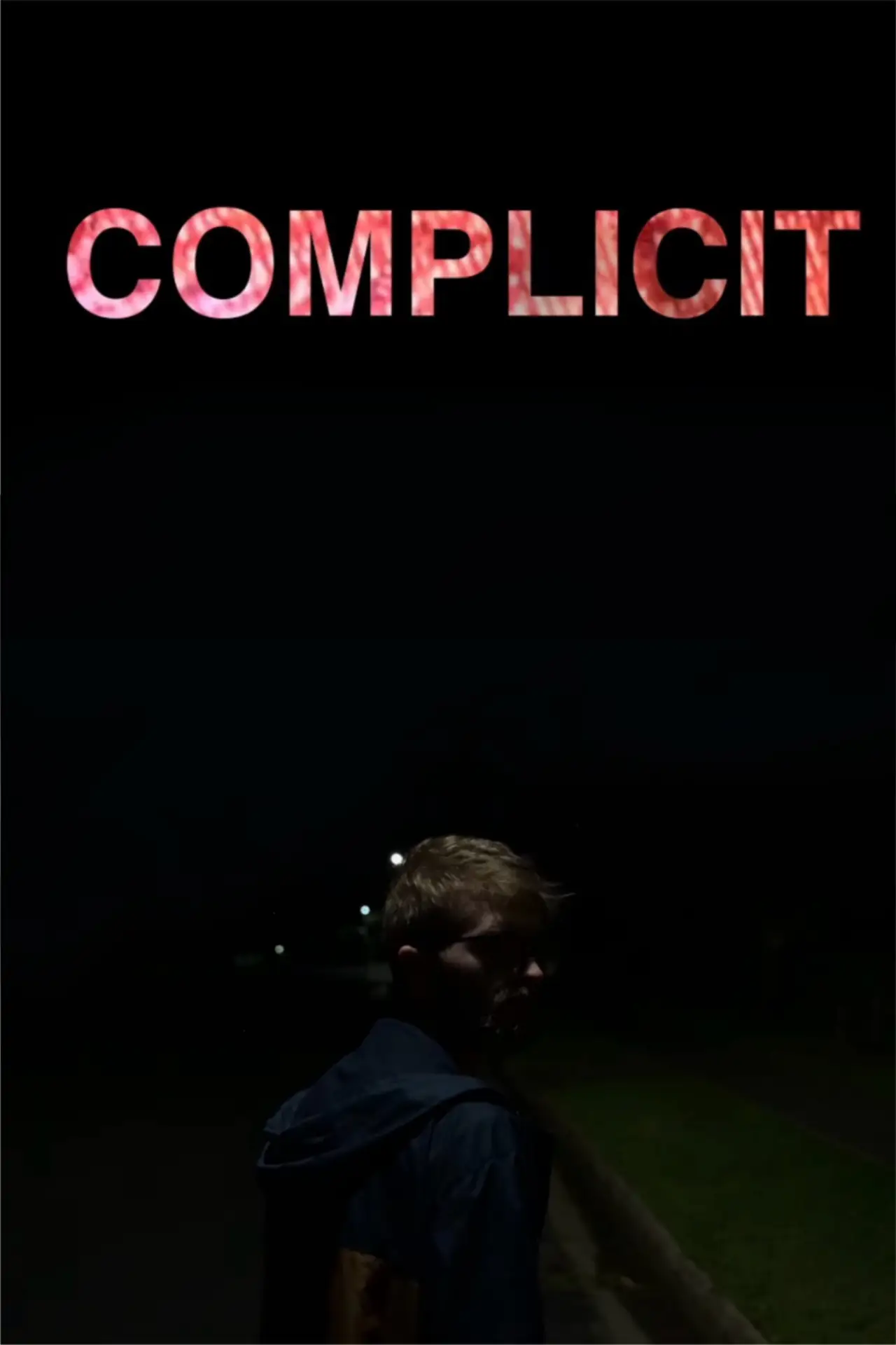 Plakat filmowy "COMPLICIT"