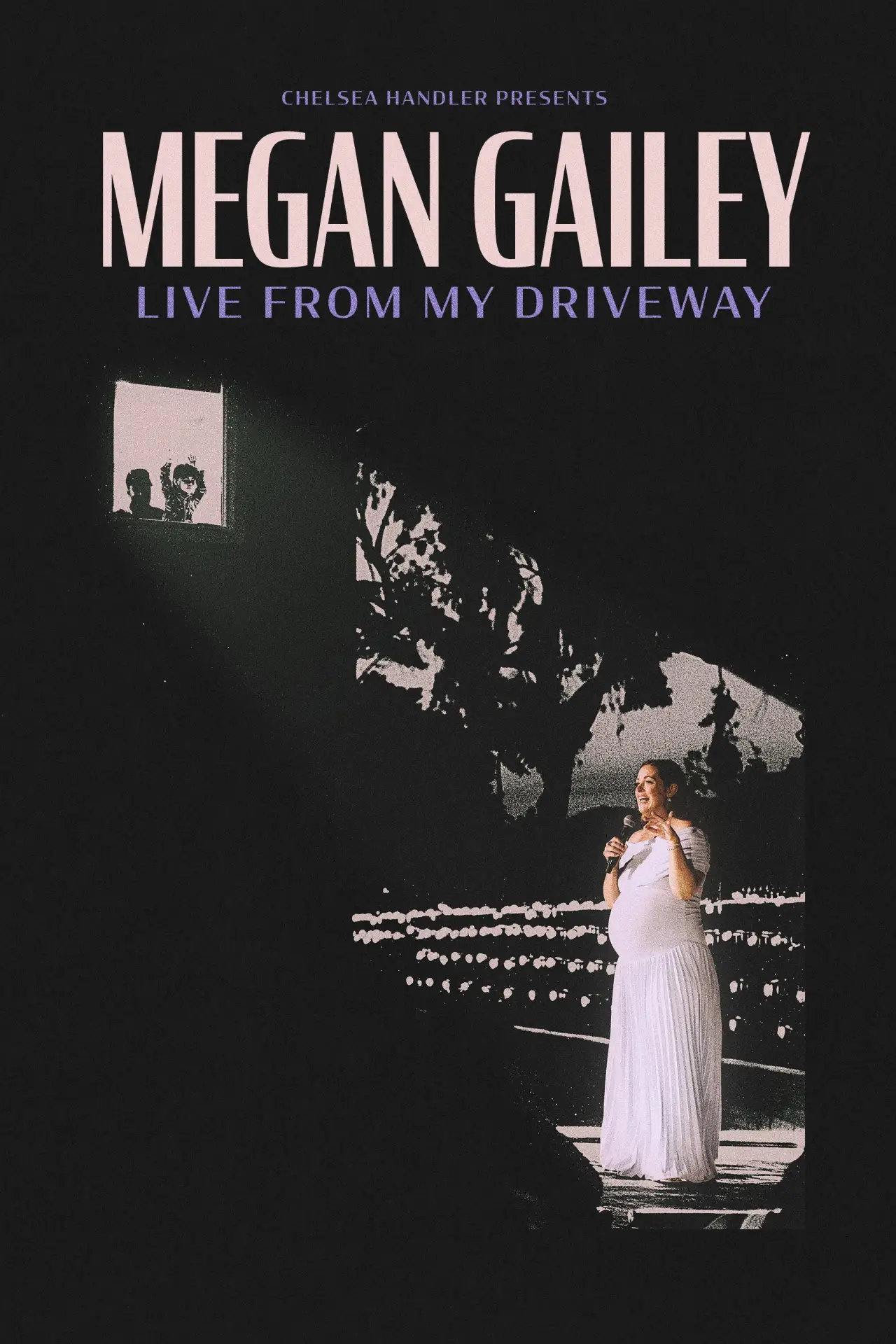 Plakat filmowy "Megan Gailey: Live From My Driveway"