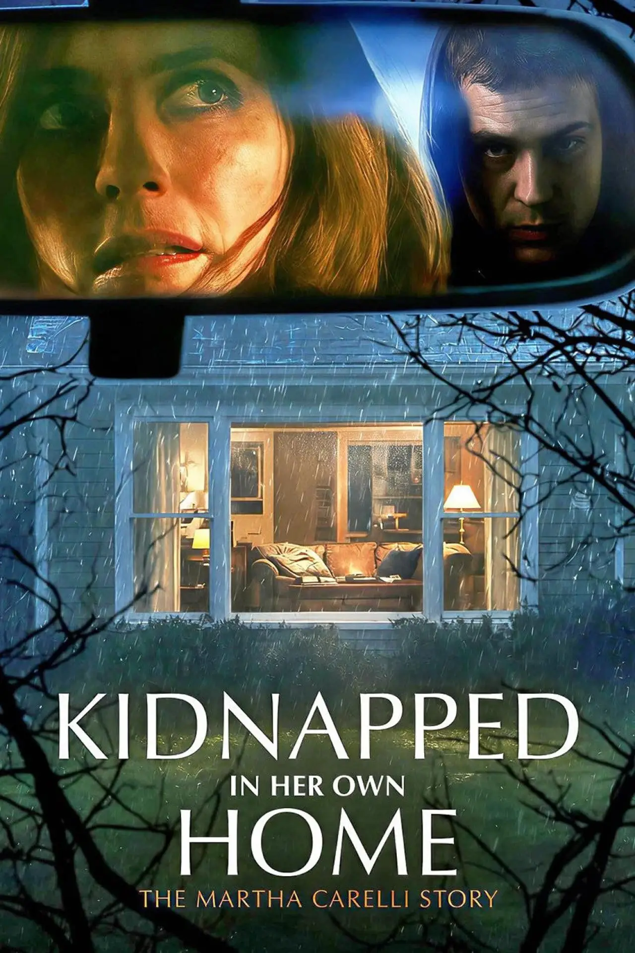 Plakat filmowy "Kidnapped in Her Own Home: The Martha Carelli Story"