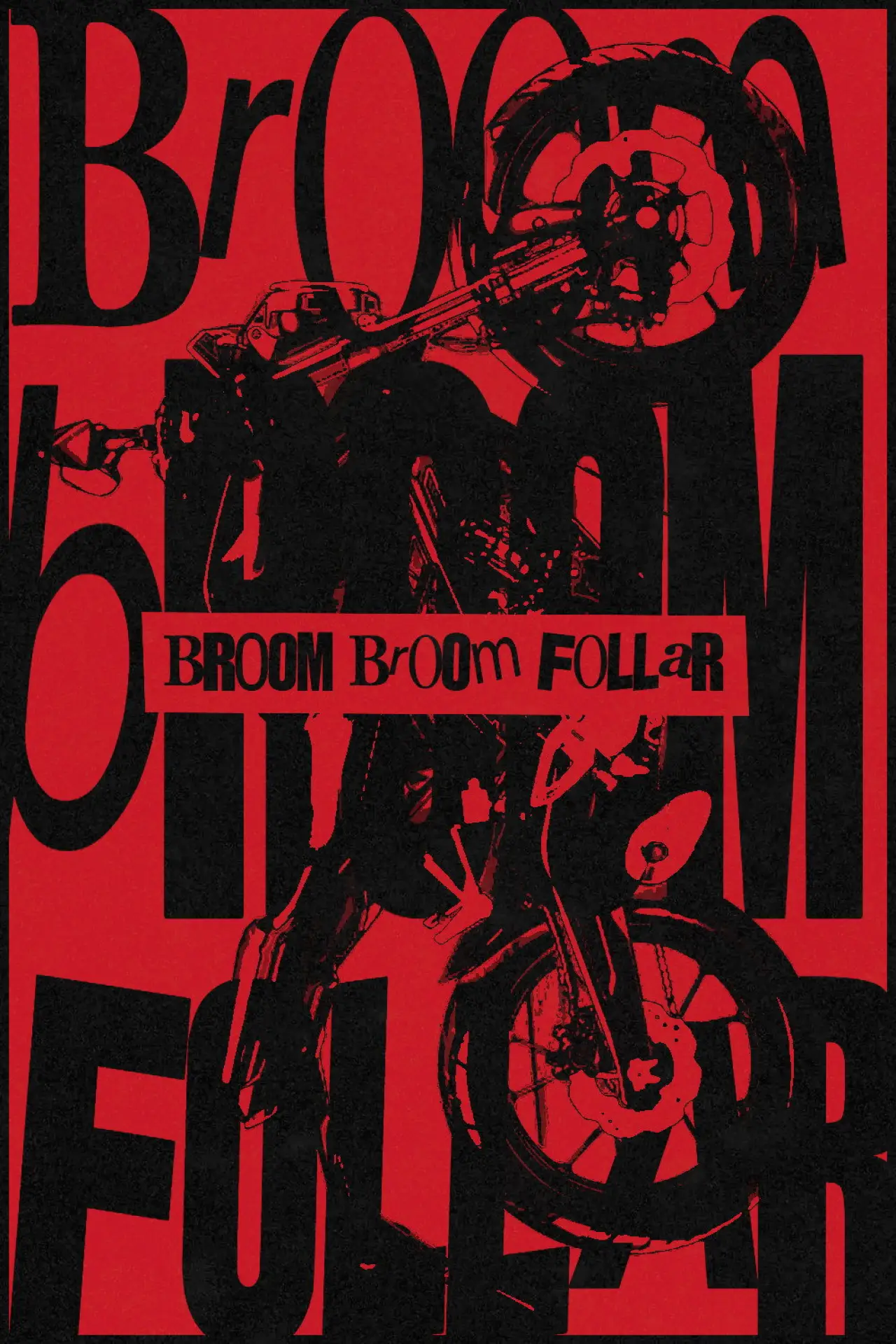 Plakat filmowy "BROOM BROOM FOLLAR"