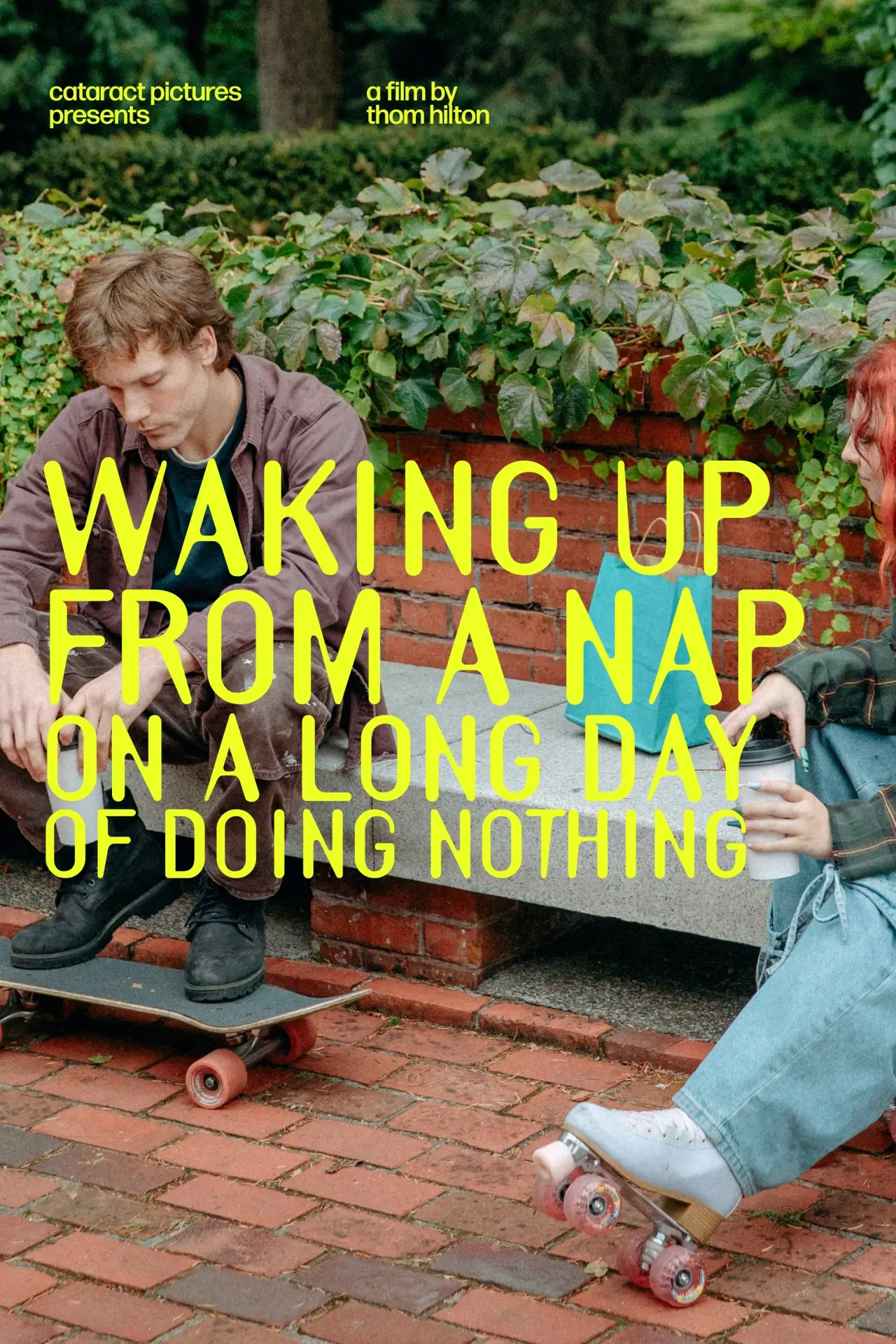Plakat filmowy "Waking Up From a Nap on a Long Day of Doing Nothing"