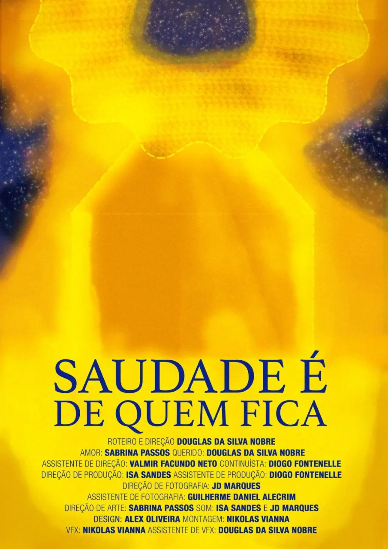 Plakat filmowy "Saudade é de Quem Fica"